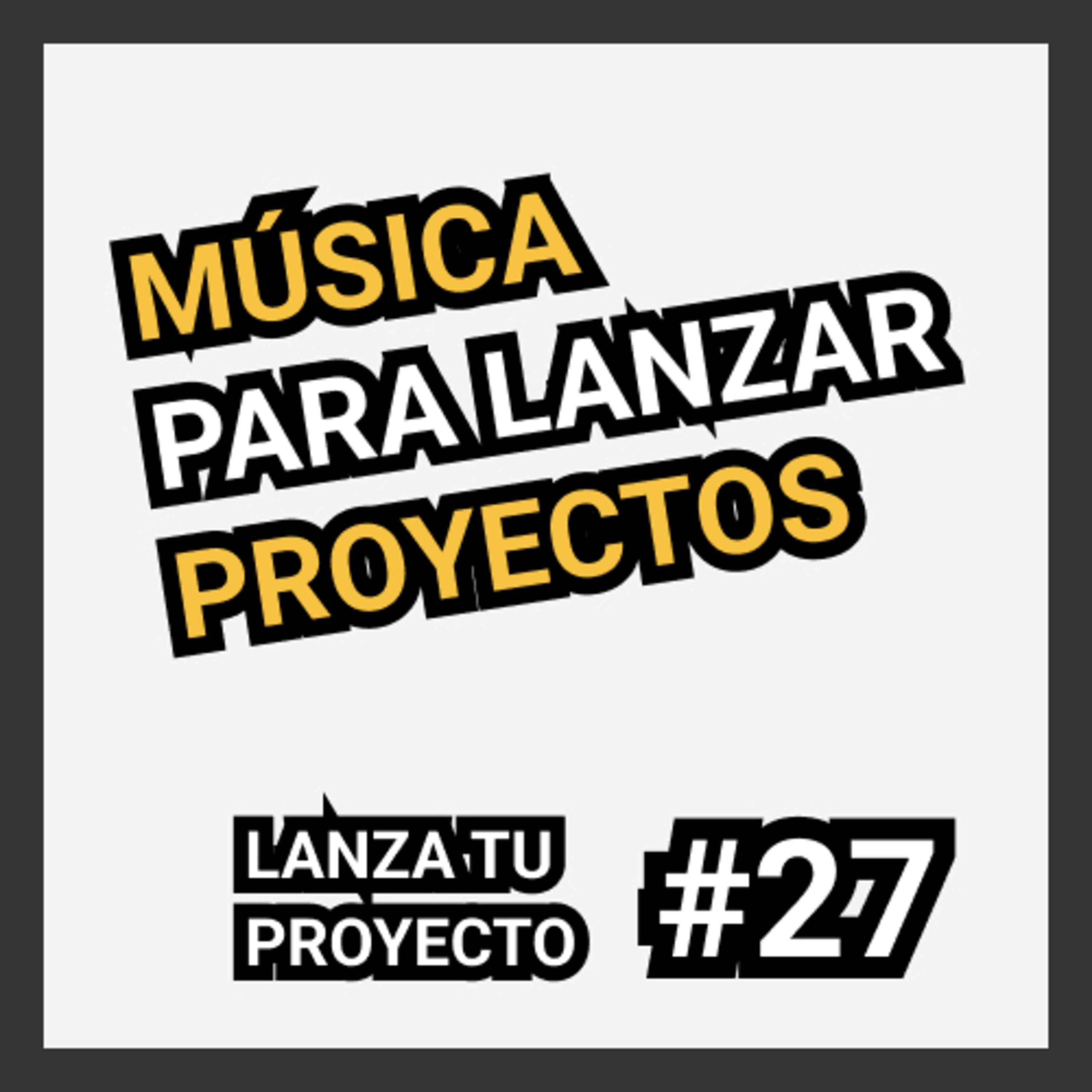 Portada de Lanza tu proyecto