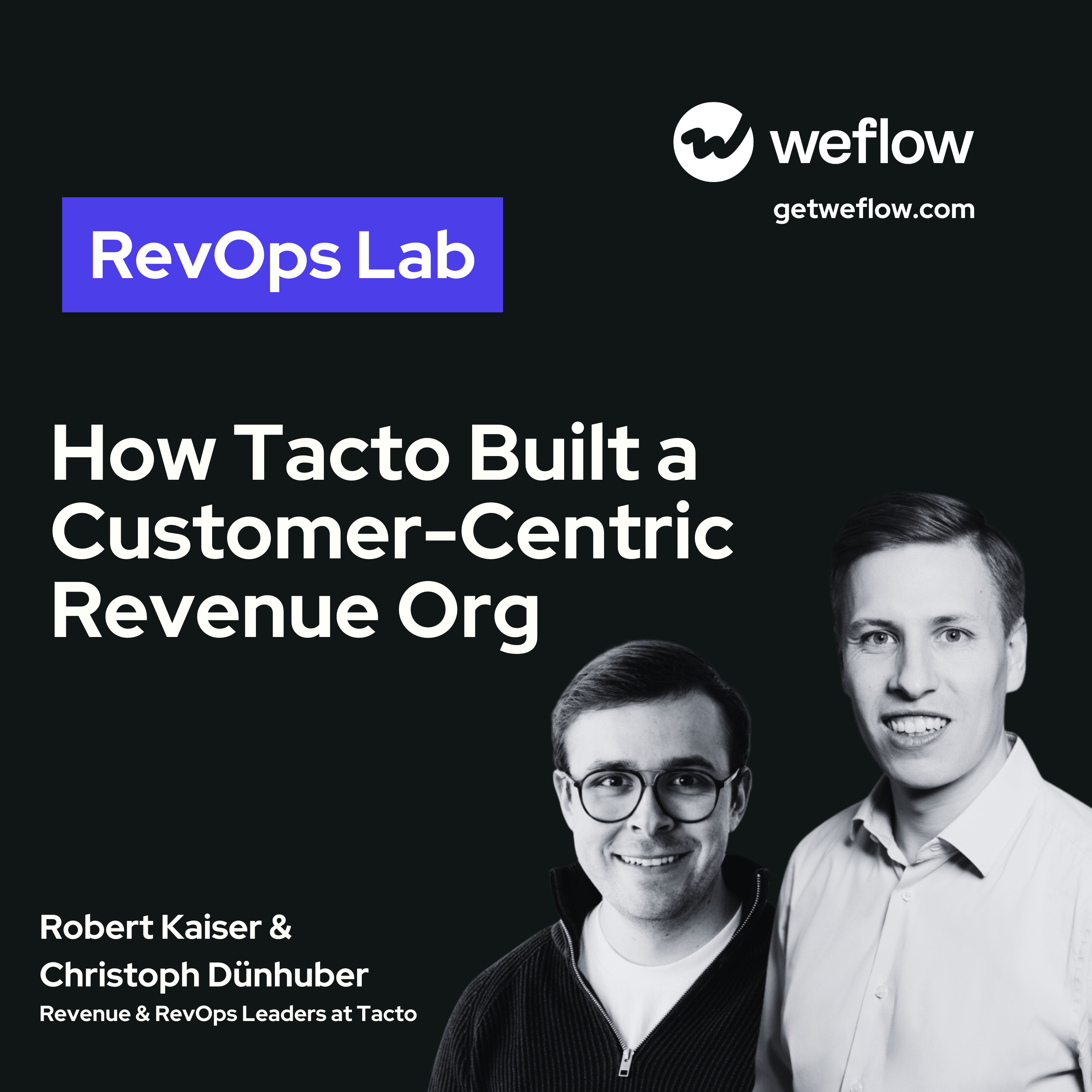 #115 Building a Customer-Centric Revenue Org – with Robert Kaiser & Christoph Dünhuber, Revenue & RevOps Leaders at Tacto Episode cover