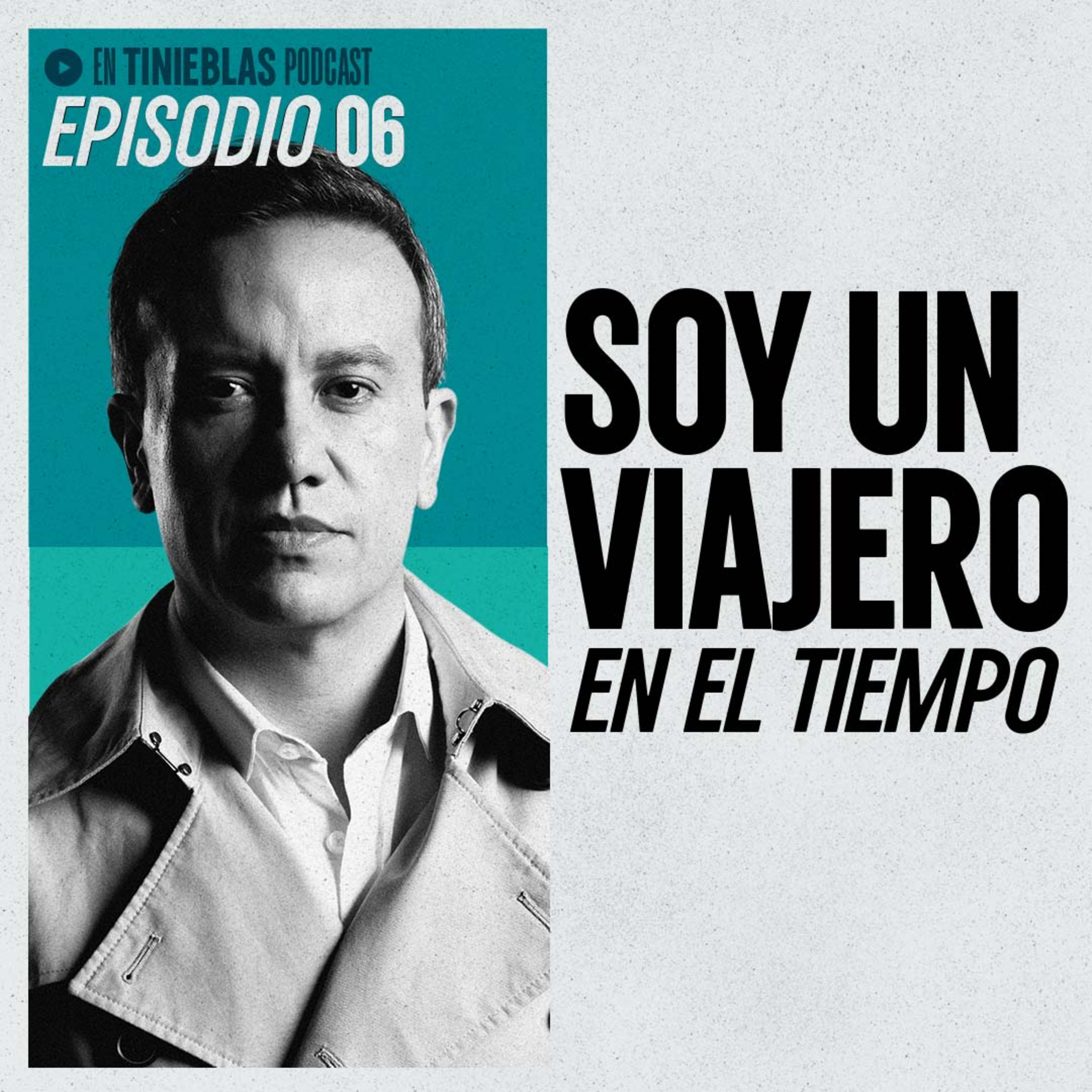 # 6- Soy un viajero del tiempo episode artwork