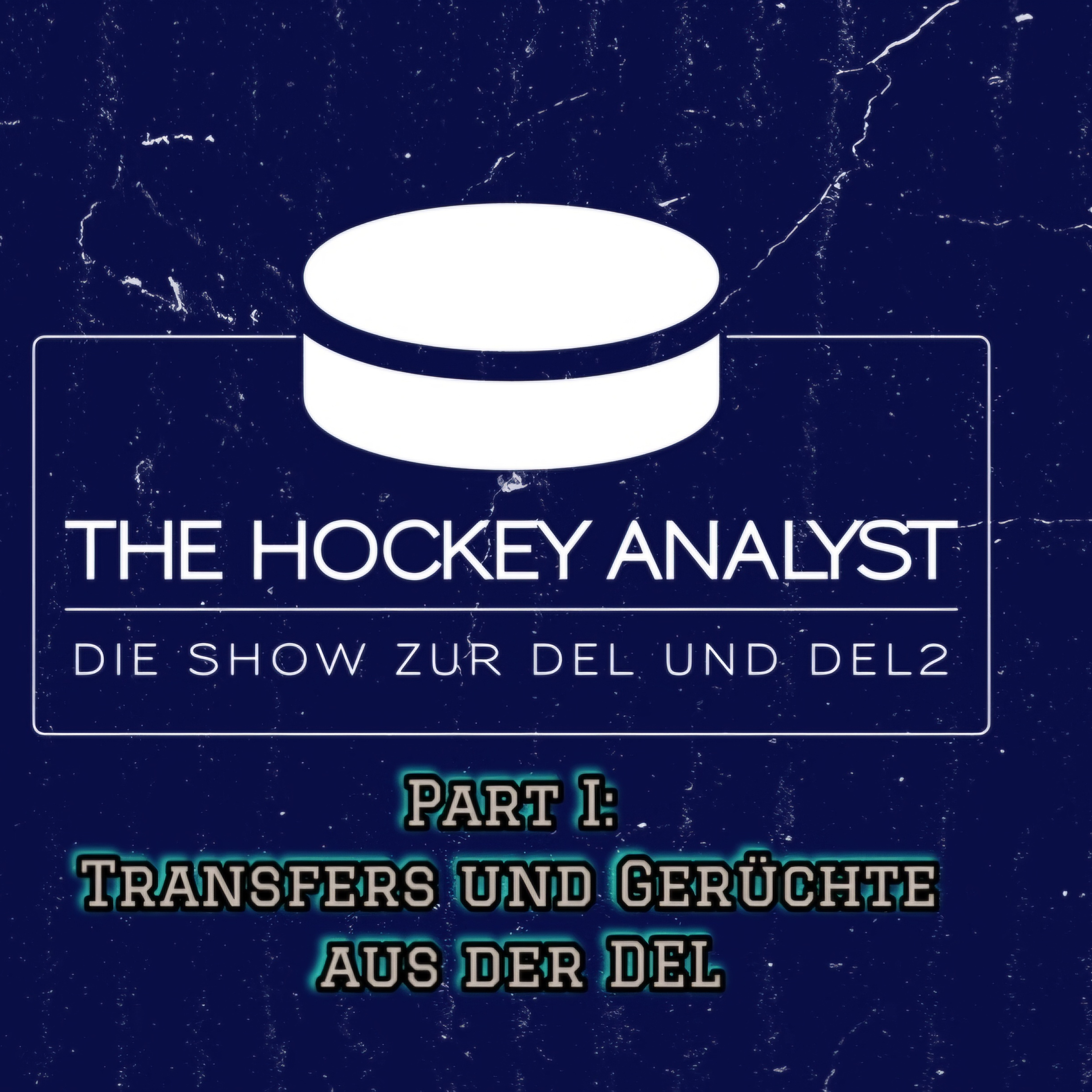 Folge 28/1: Transfers und Gerüchte in der DEL episode artwork