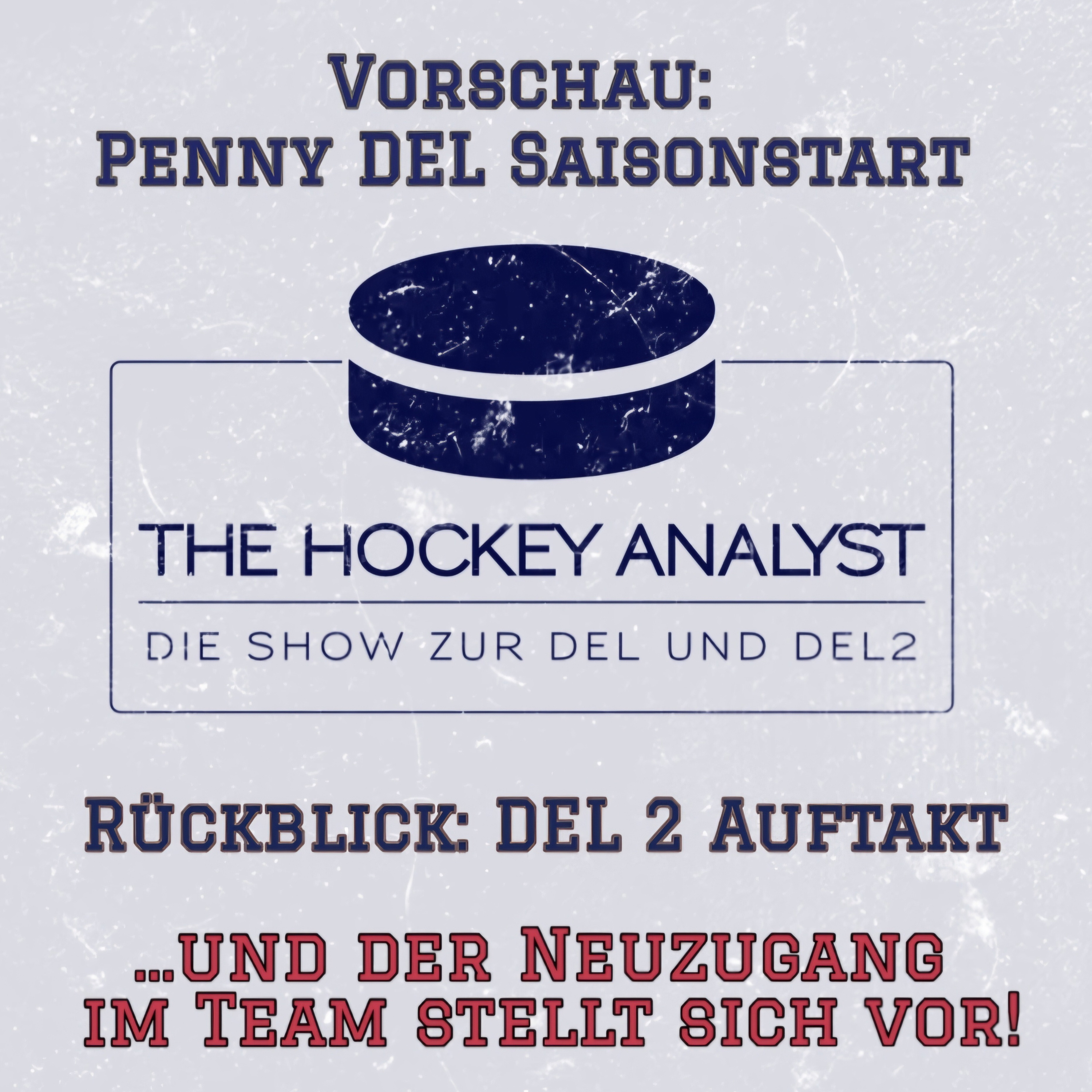 The Hockey Analyst - Die Show zur DEL und DEL 2