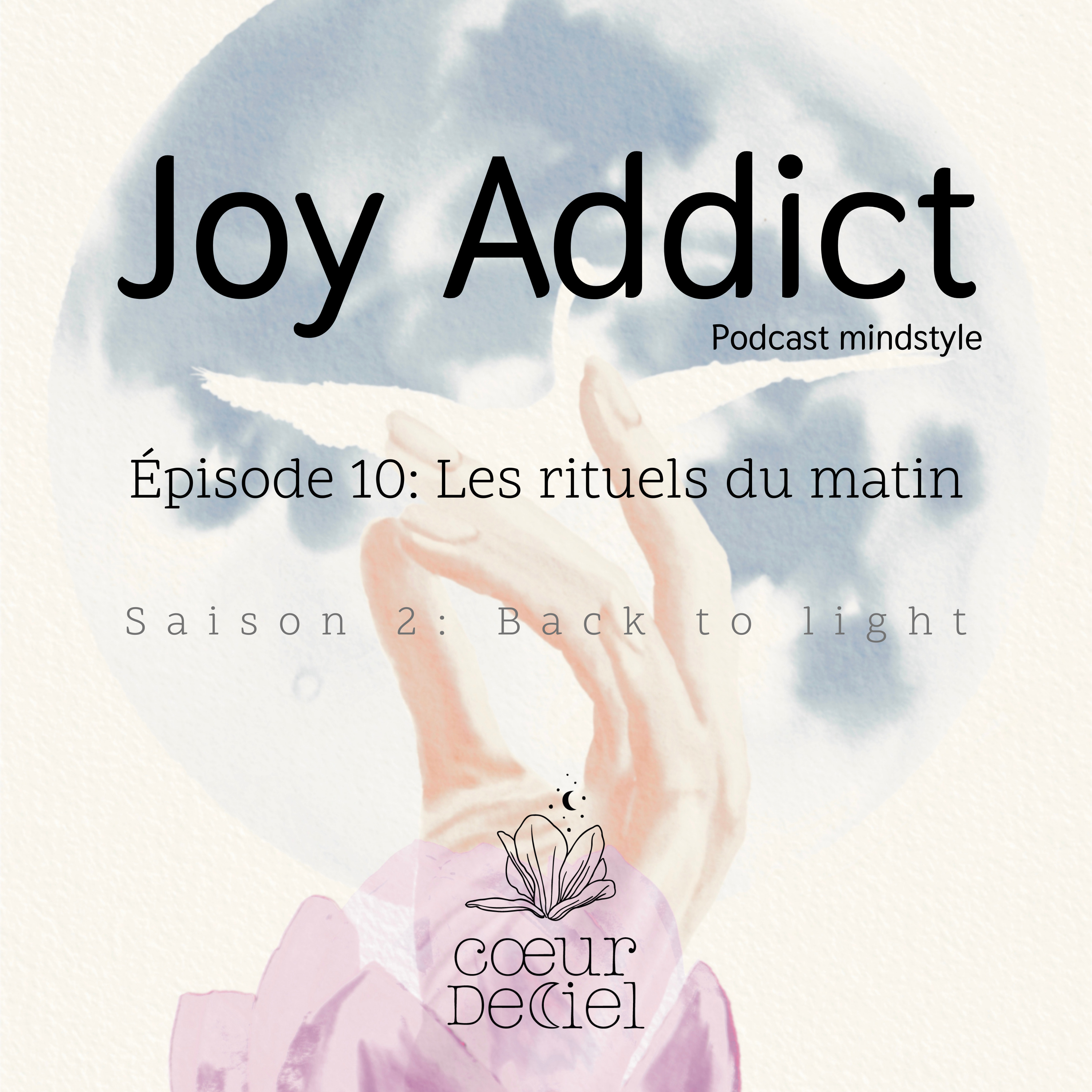 Rituels du matin : préparer le corps et le cœur à la joie episode artwork
