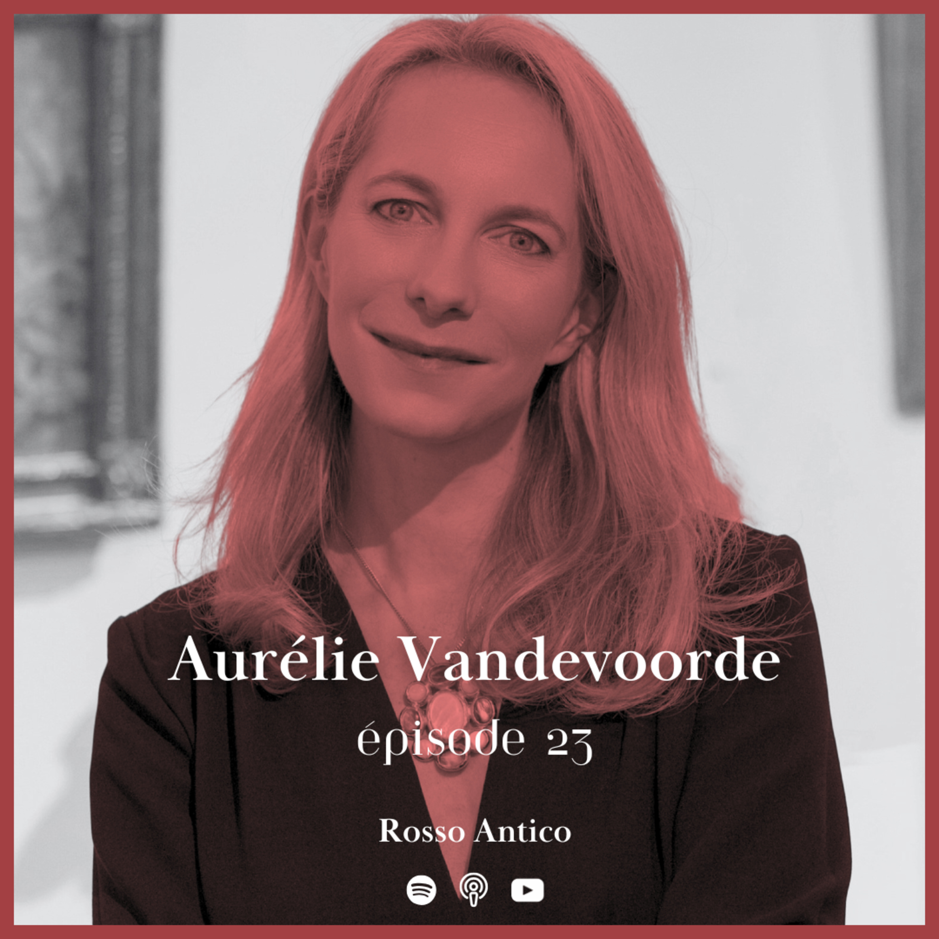 23. Aurélie Vandevoorde - L’élégance et l’exigence du marché de l’art chez Sotheby's episode artwork