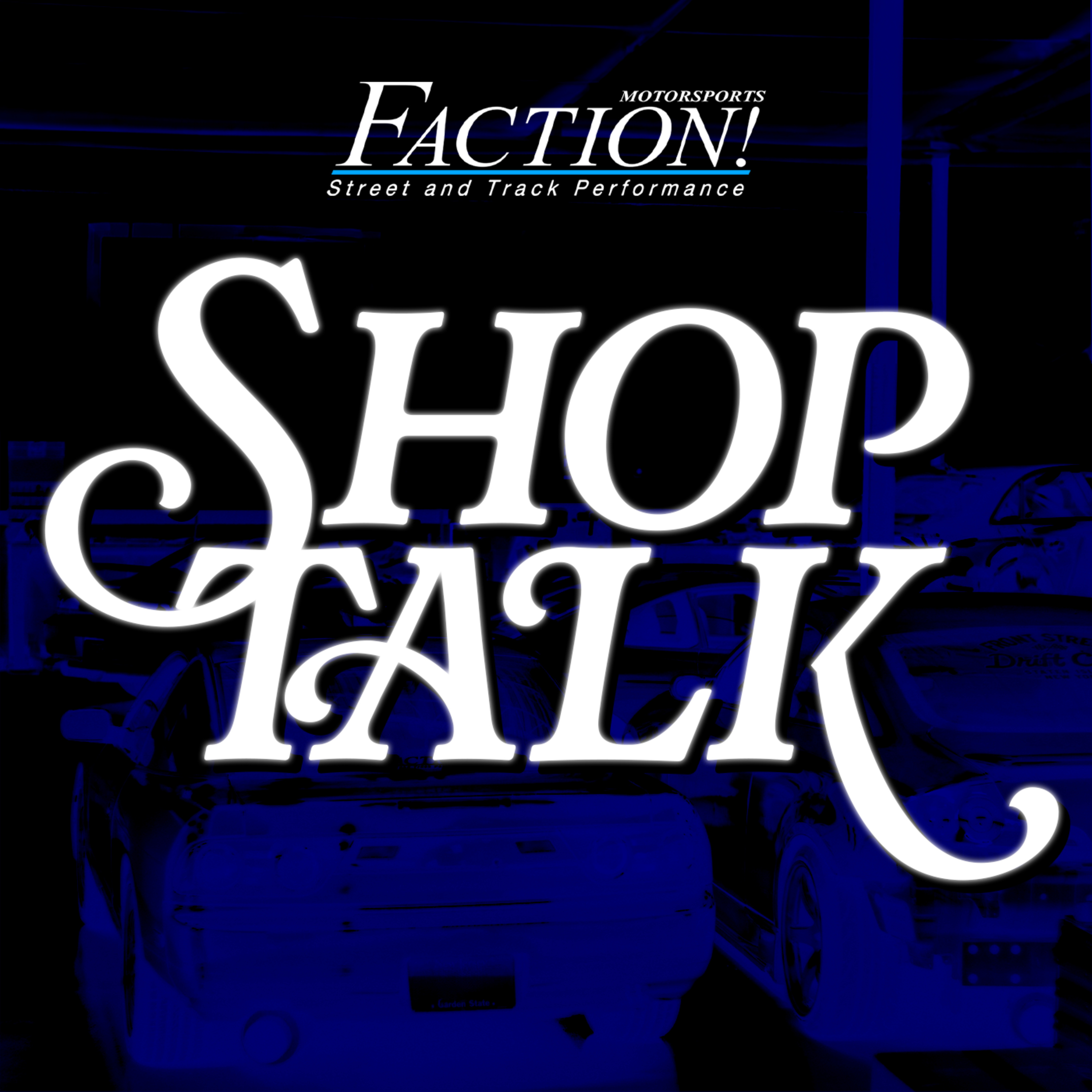 SHOP TALK #2 - Oakes Garage episode artwork