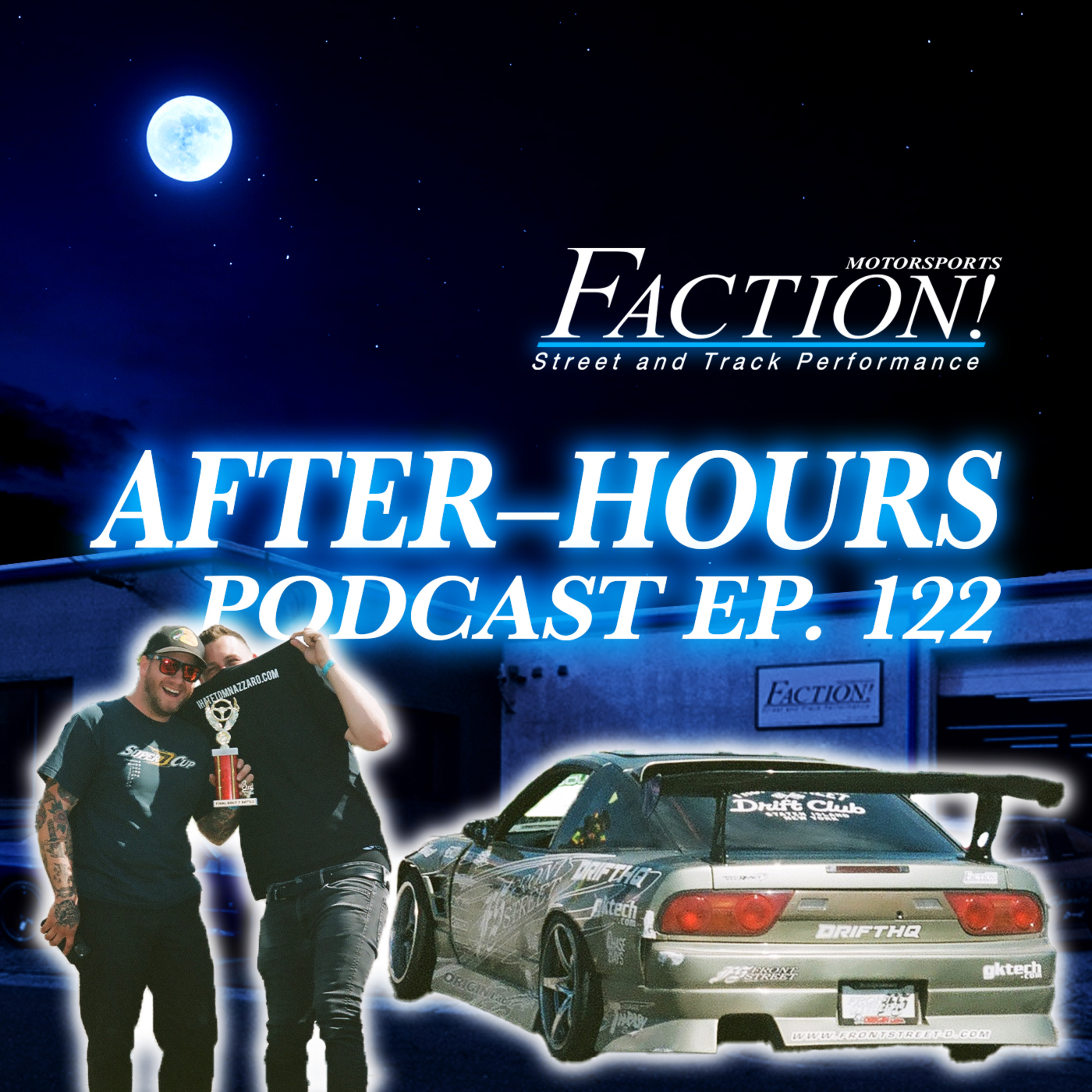 #122 - Tom Nazzaro of Front Street Drift Club episode artwork