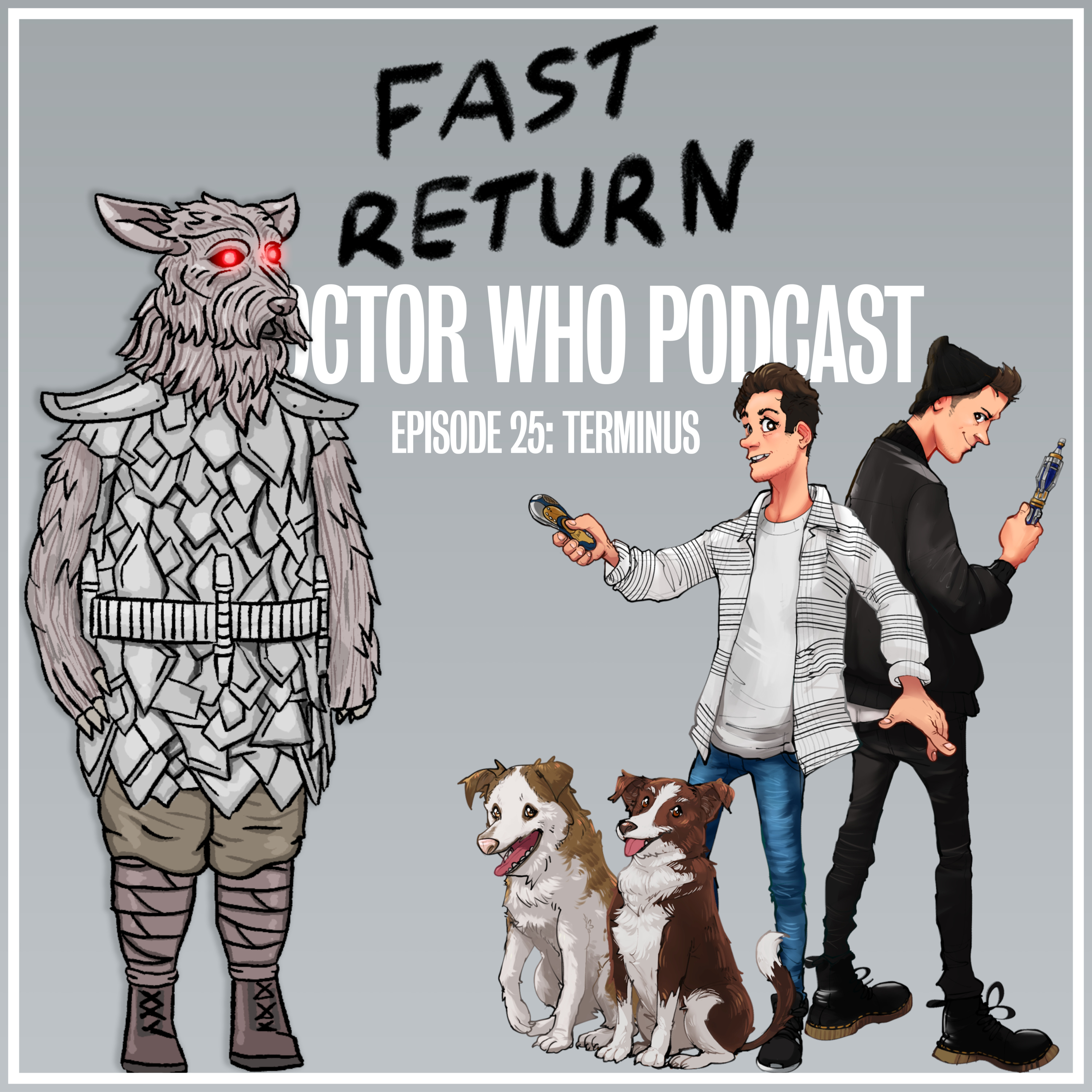 Fast Return: A Doctor Who Podcast - Episode 25 - Terminus | Free ...