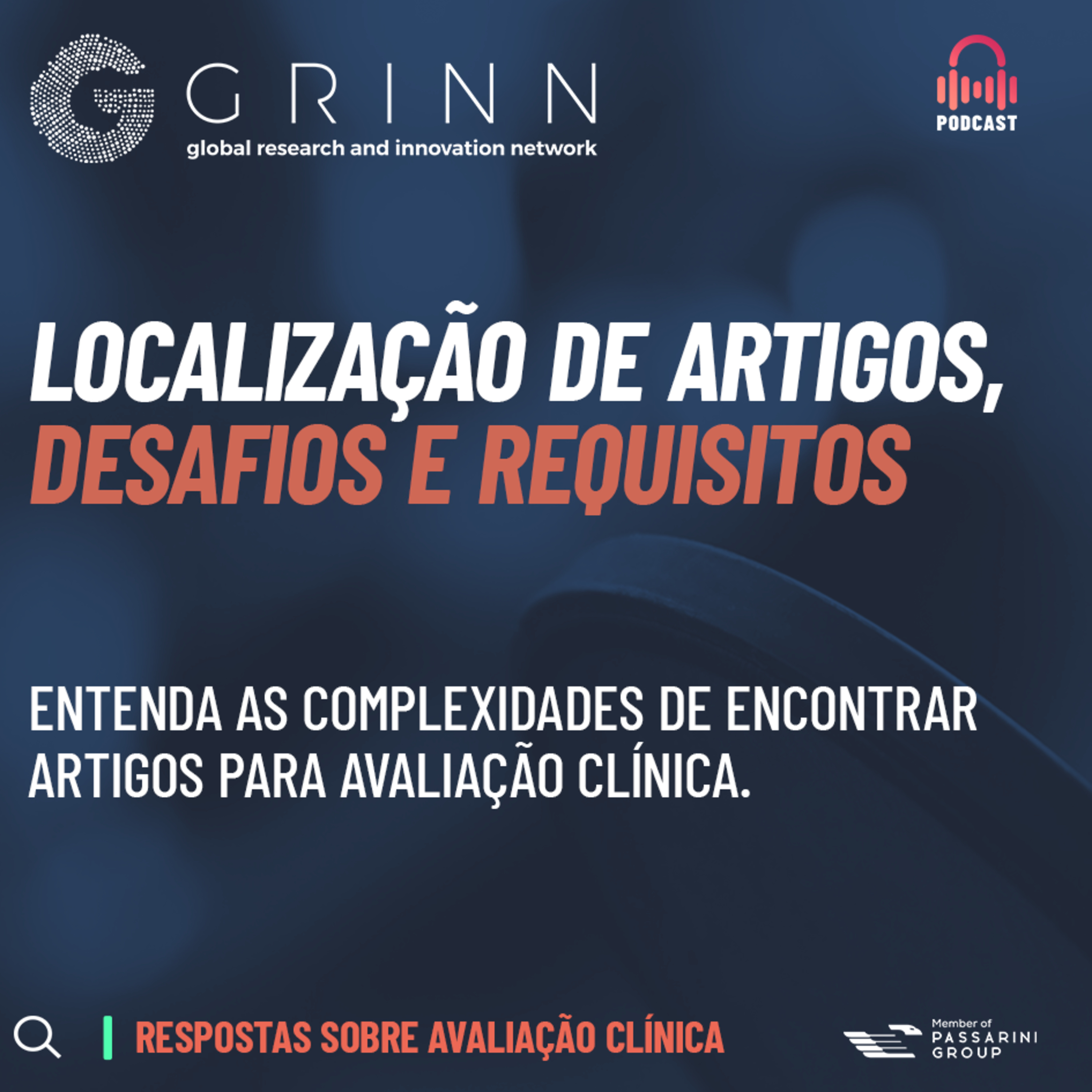 Episódio 3: LOCALIZAÇÃO DE ARTIGOS, DESAFIOS E REQUISITOS episode artwork