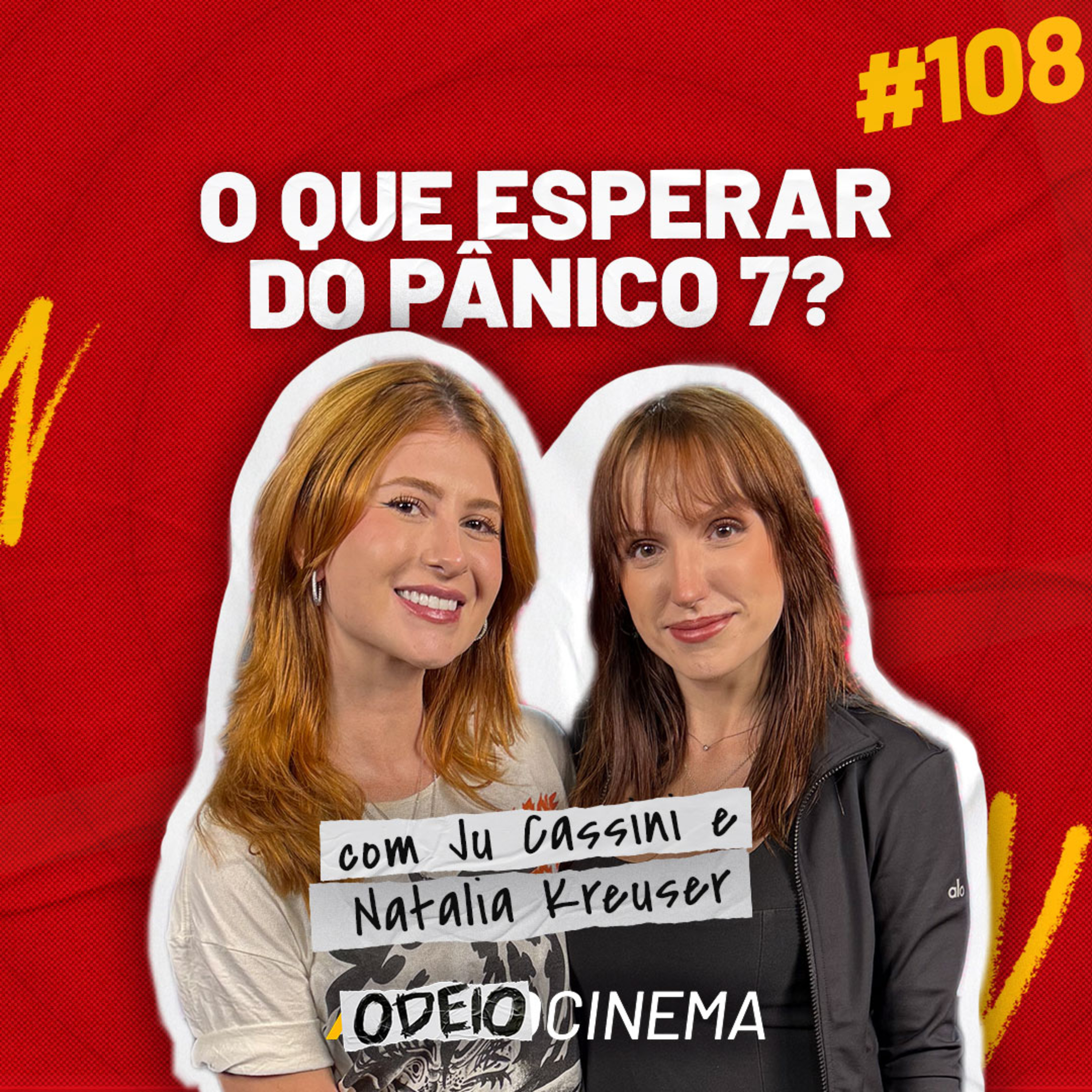 QUEM É O GHOSTFACE DO PÂNICO 7? | ODEIOCINEMA #108 com Ju Cassini e Natalia Kreuser