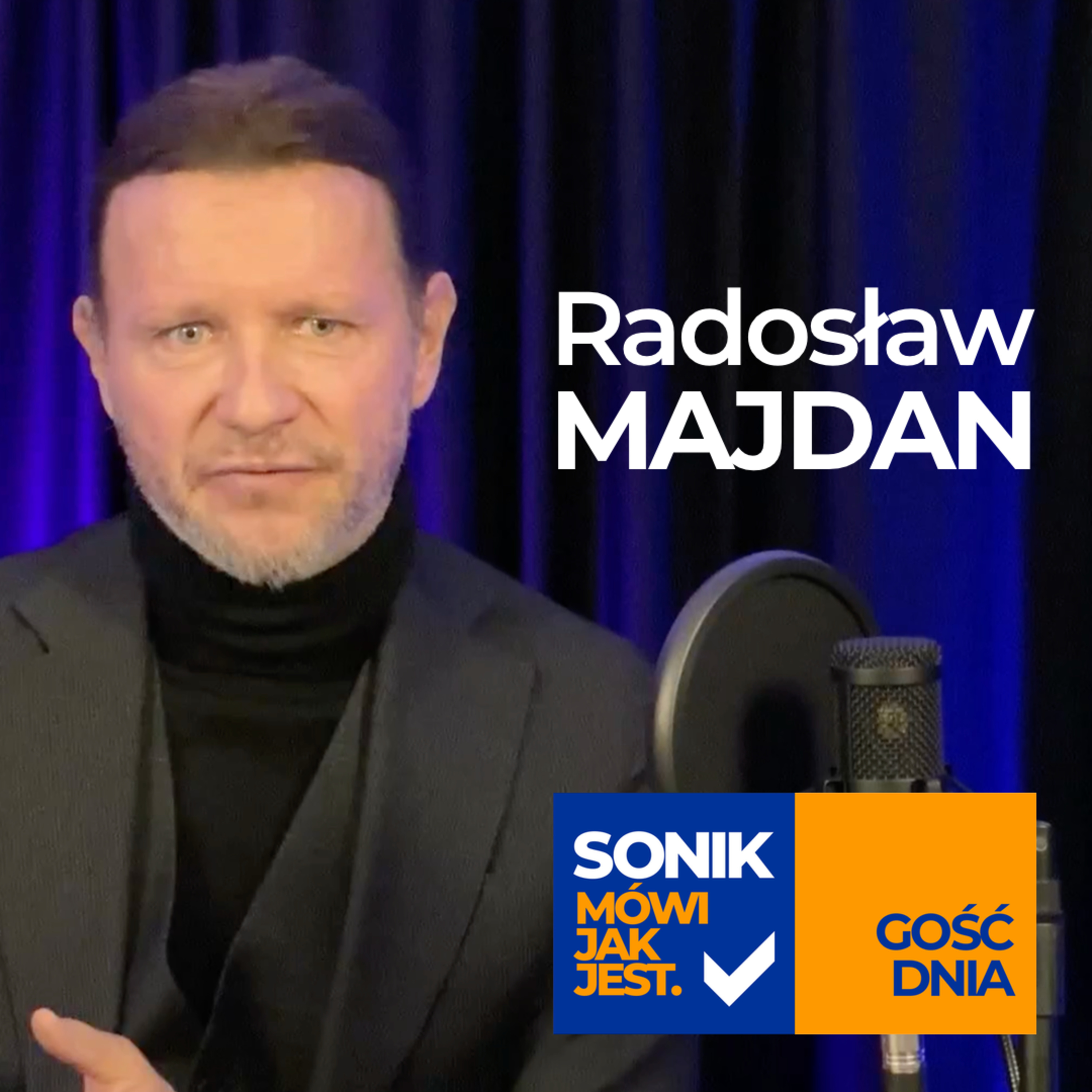 Sonik mówi jak jest