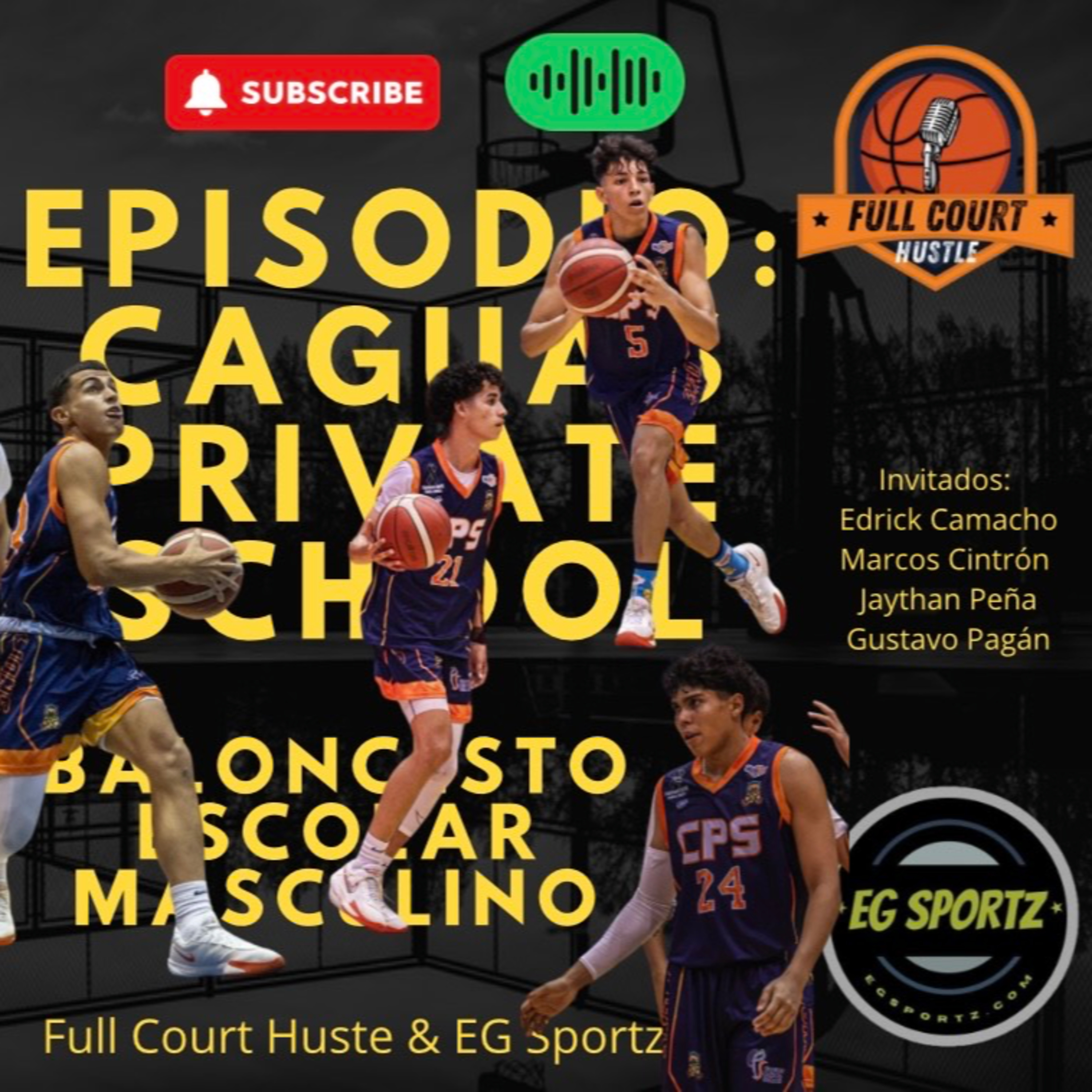 Caguas Private School - Campeones del Buzzer Beater episode artwork