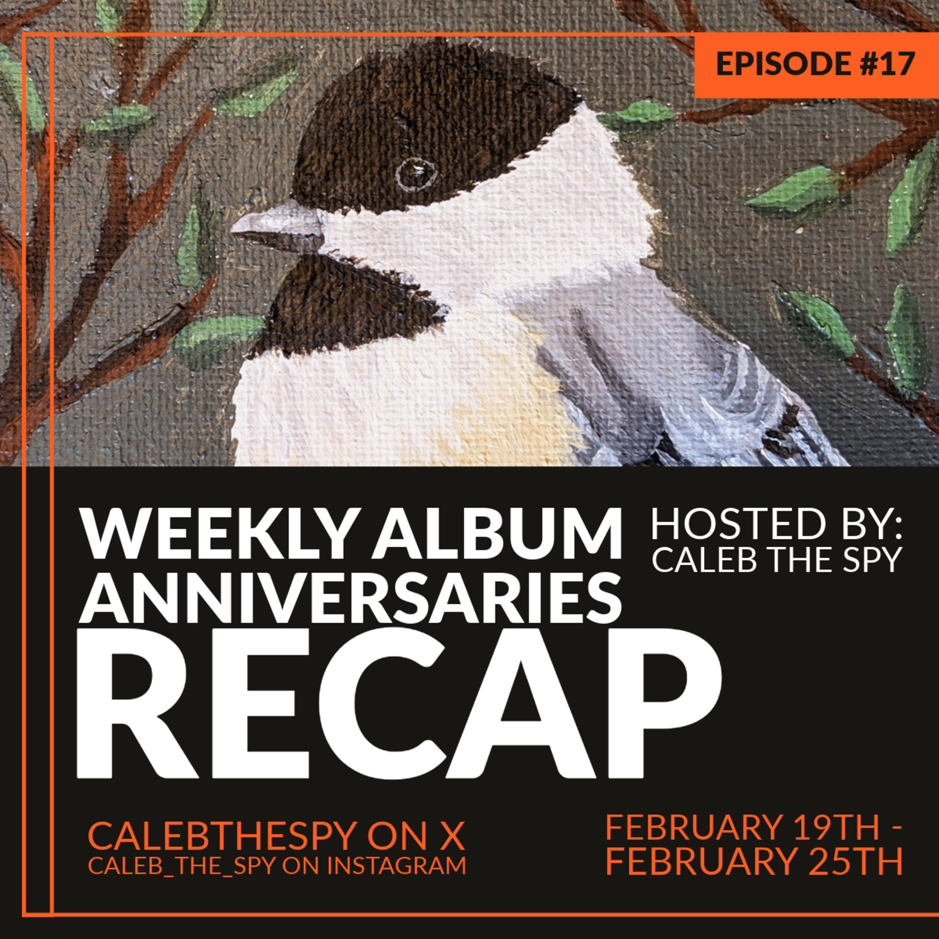 Episode 17: Album Anniversaries for the week of 2/19 - 2/25 episode artwork
