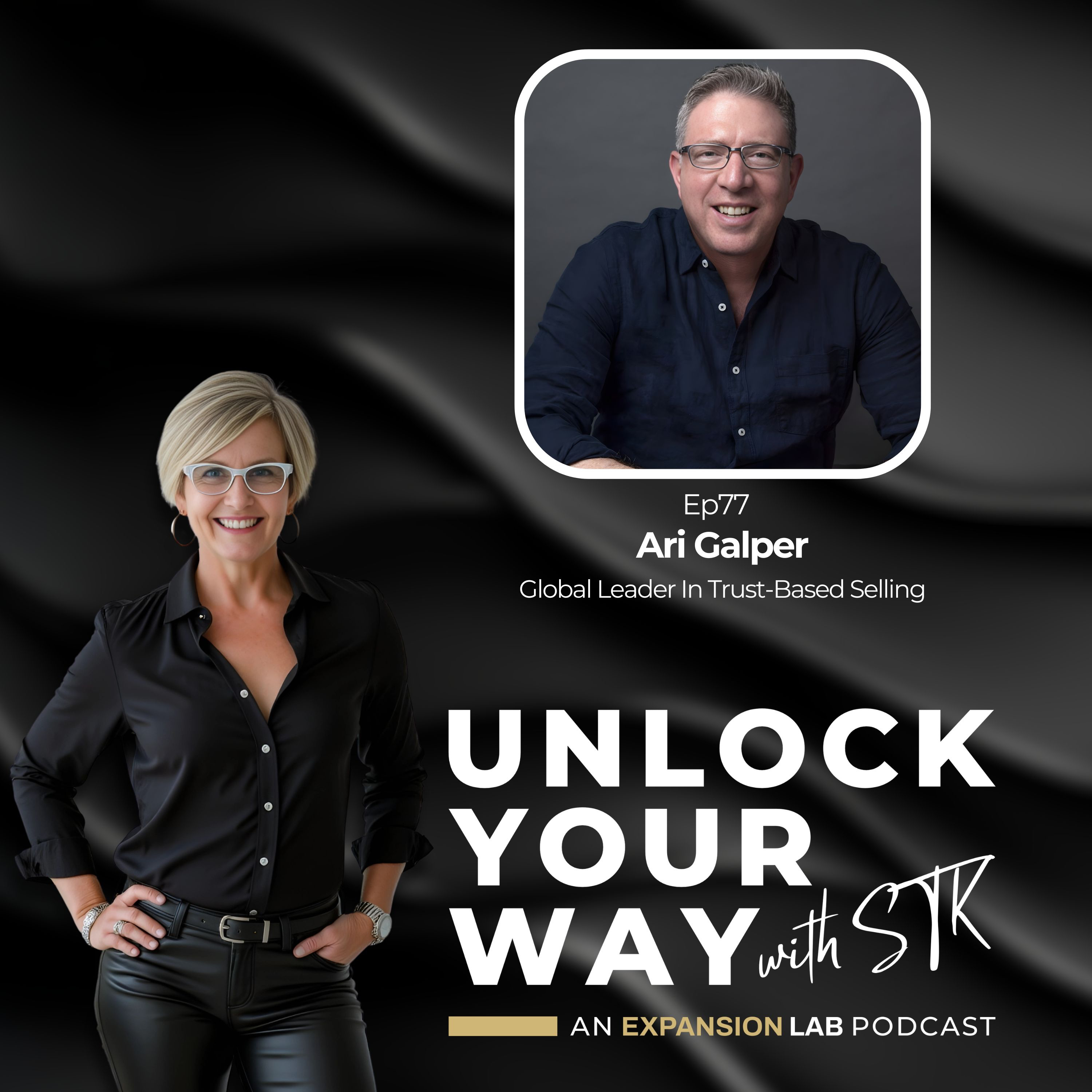 Ep77 Ari Galper - How to Win Clients Through Trust Without Chasing Leads or Overcoming Objections