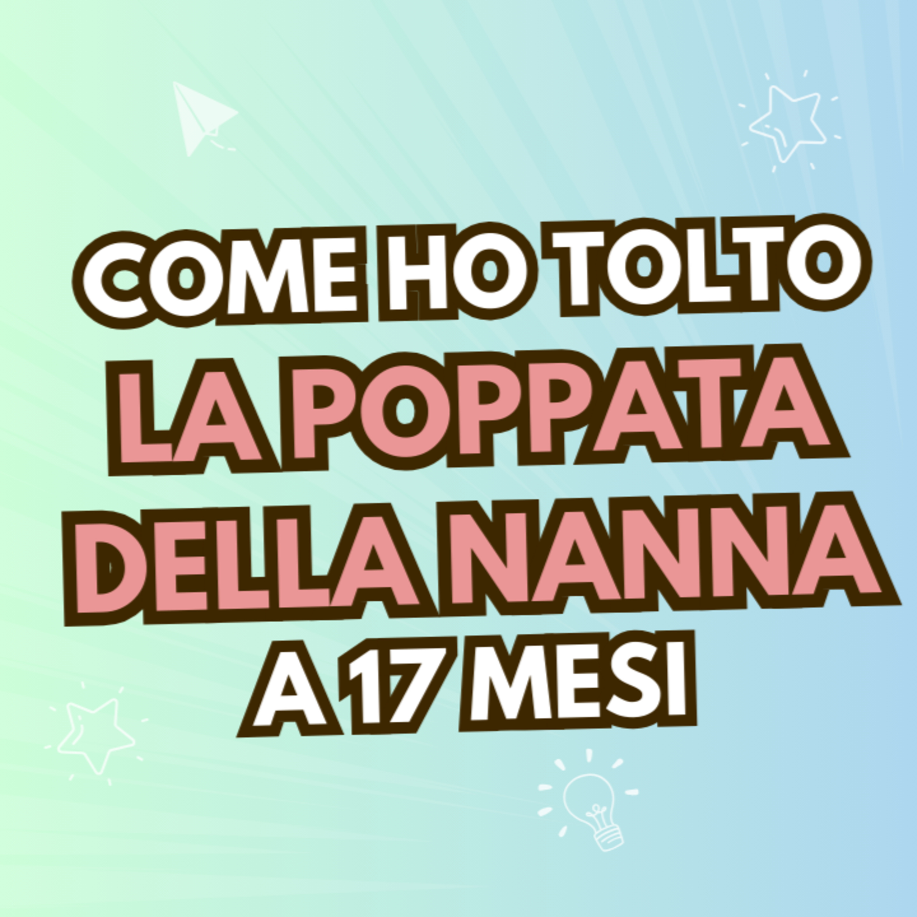 Smettere di allattare dolcemente