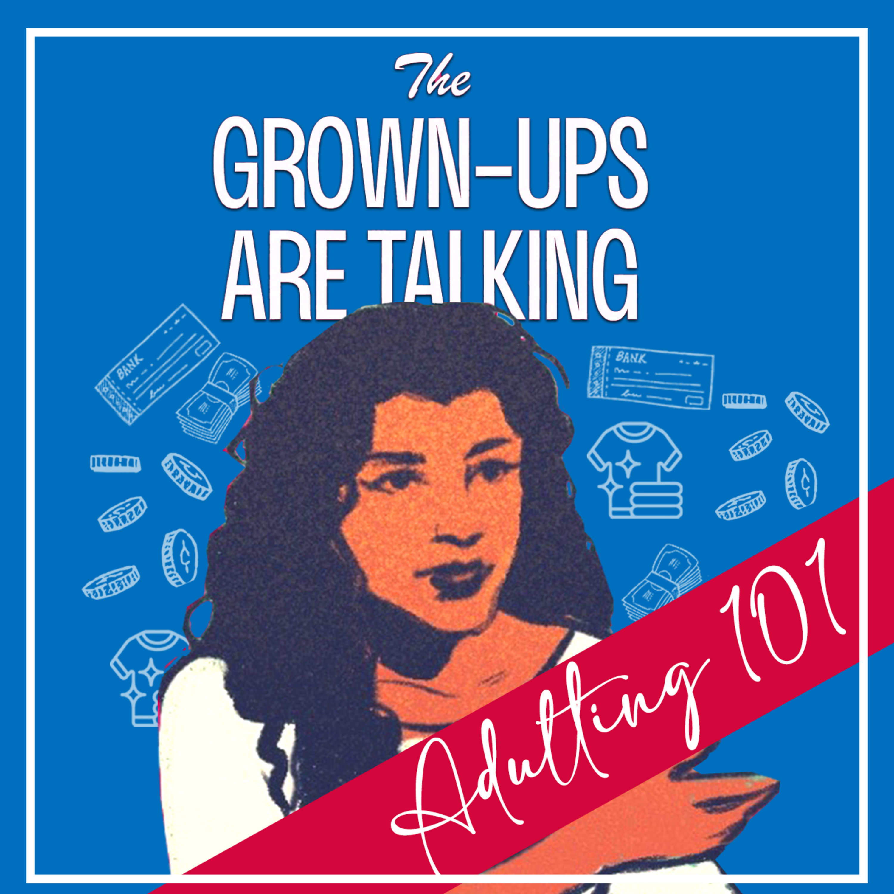 The Grown-Ups Are Talking