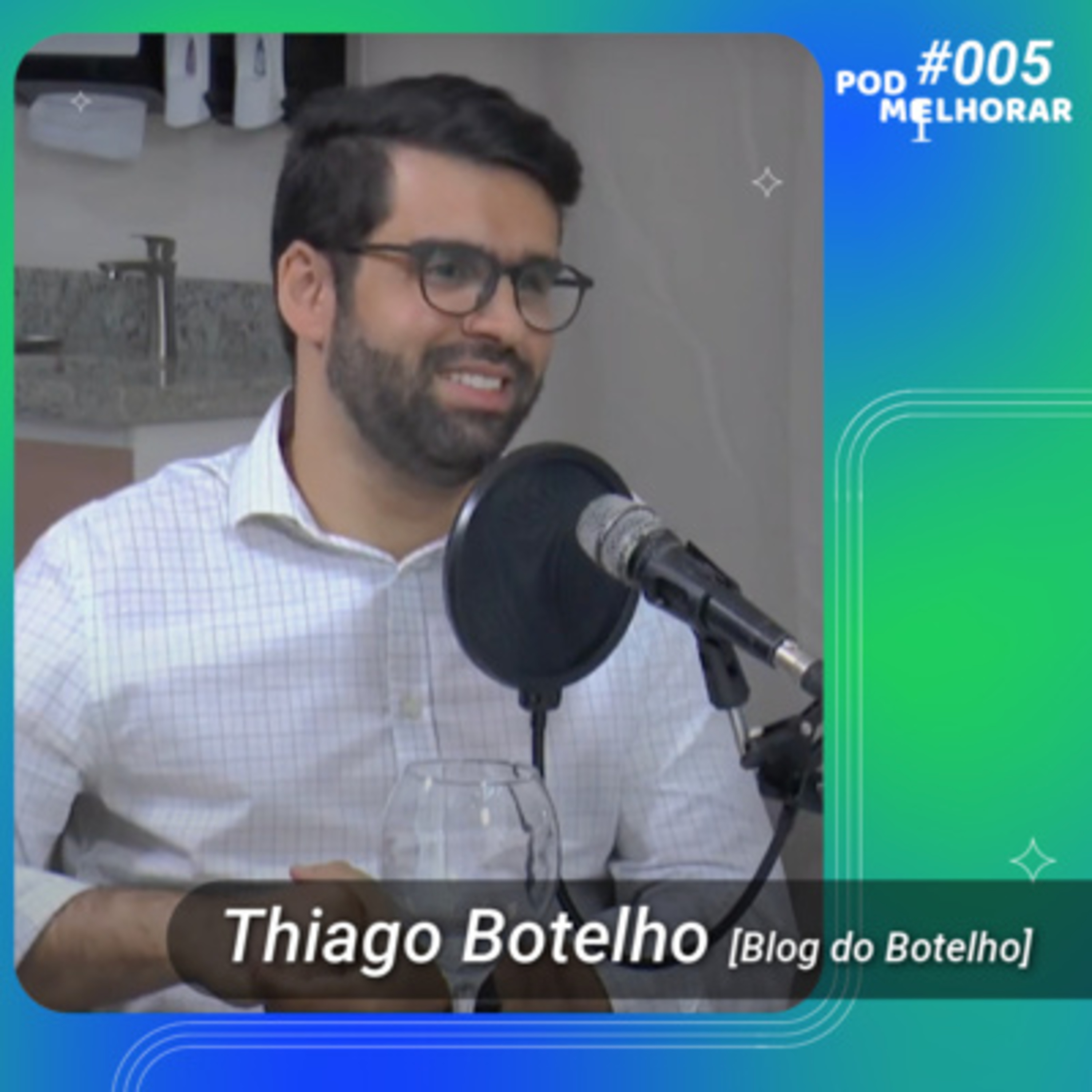 PodMelhorar
