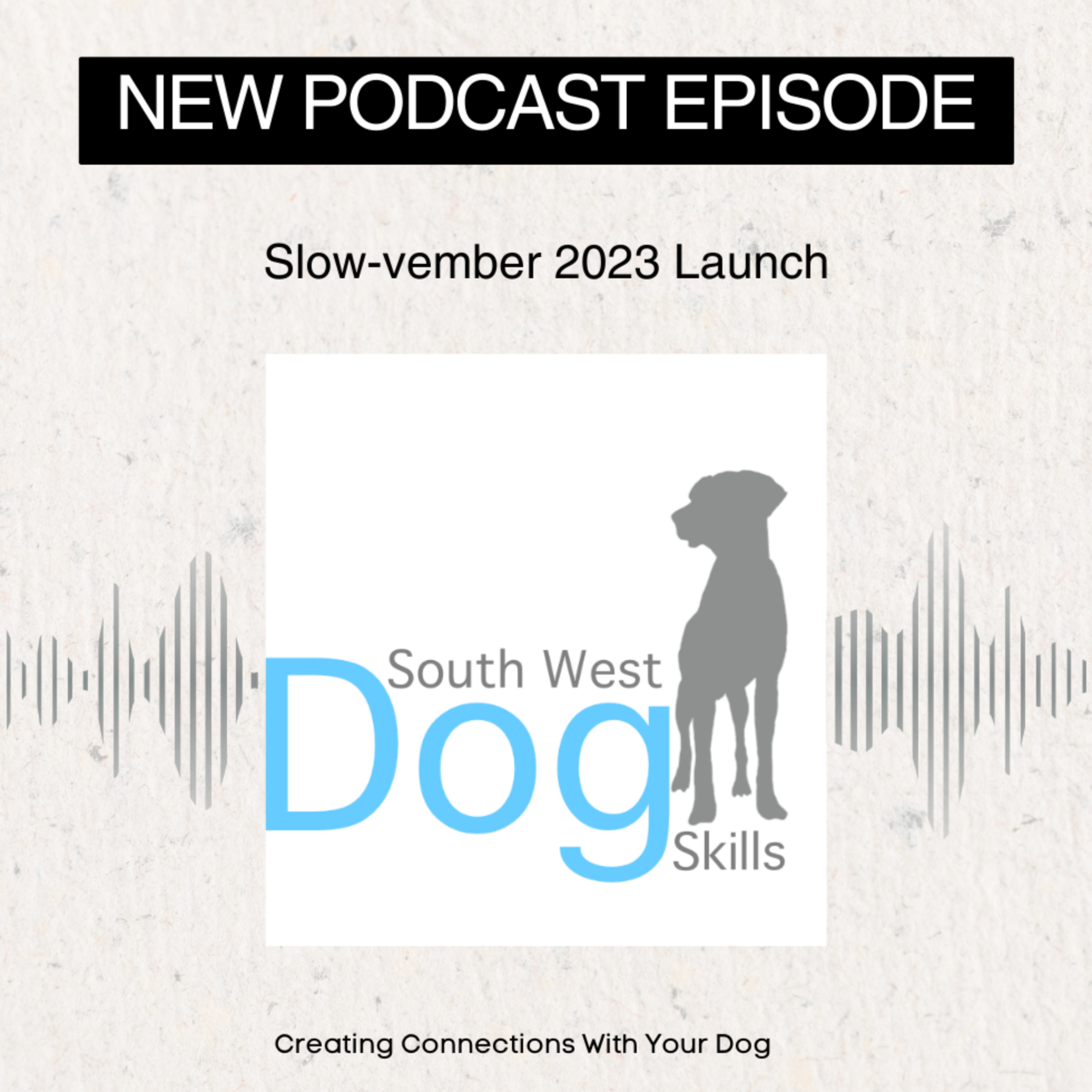 Slow-vember 2023 Launch episode artwork