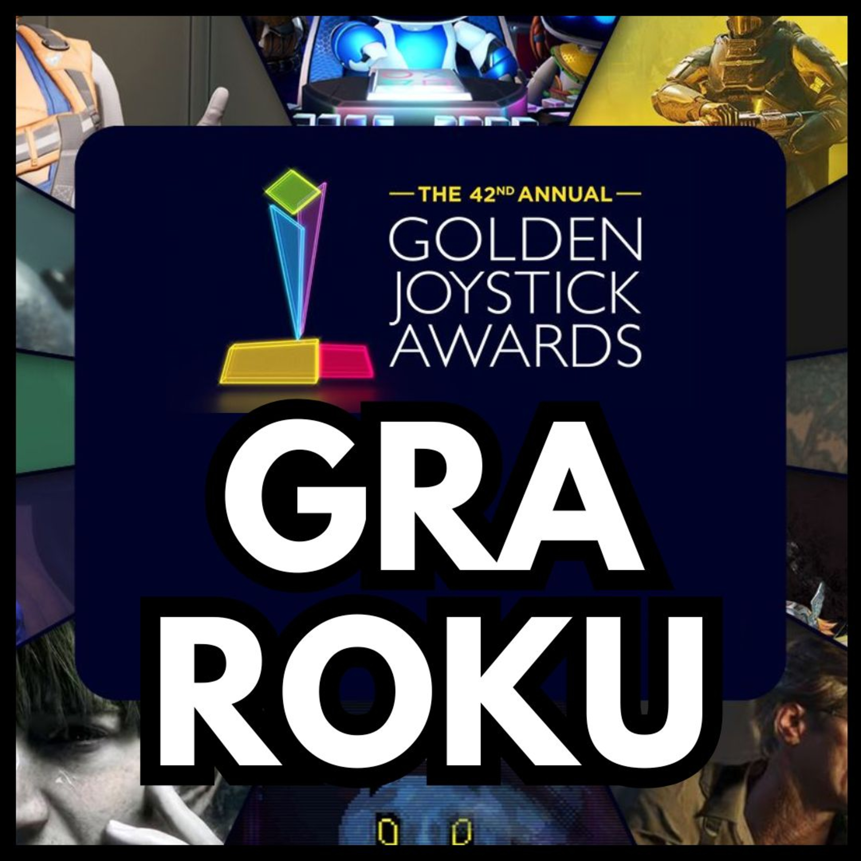 GOLDEN JOYSTICK AWARDS - WYBIERAMY NAJLEPSZE GRY 2024 episode artwork