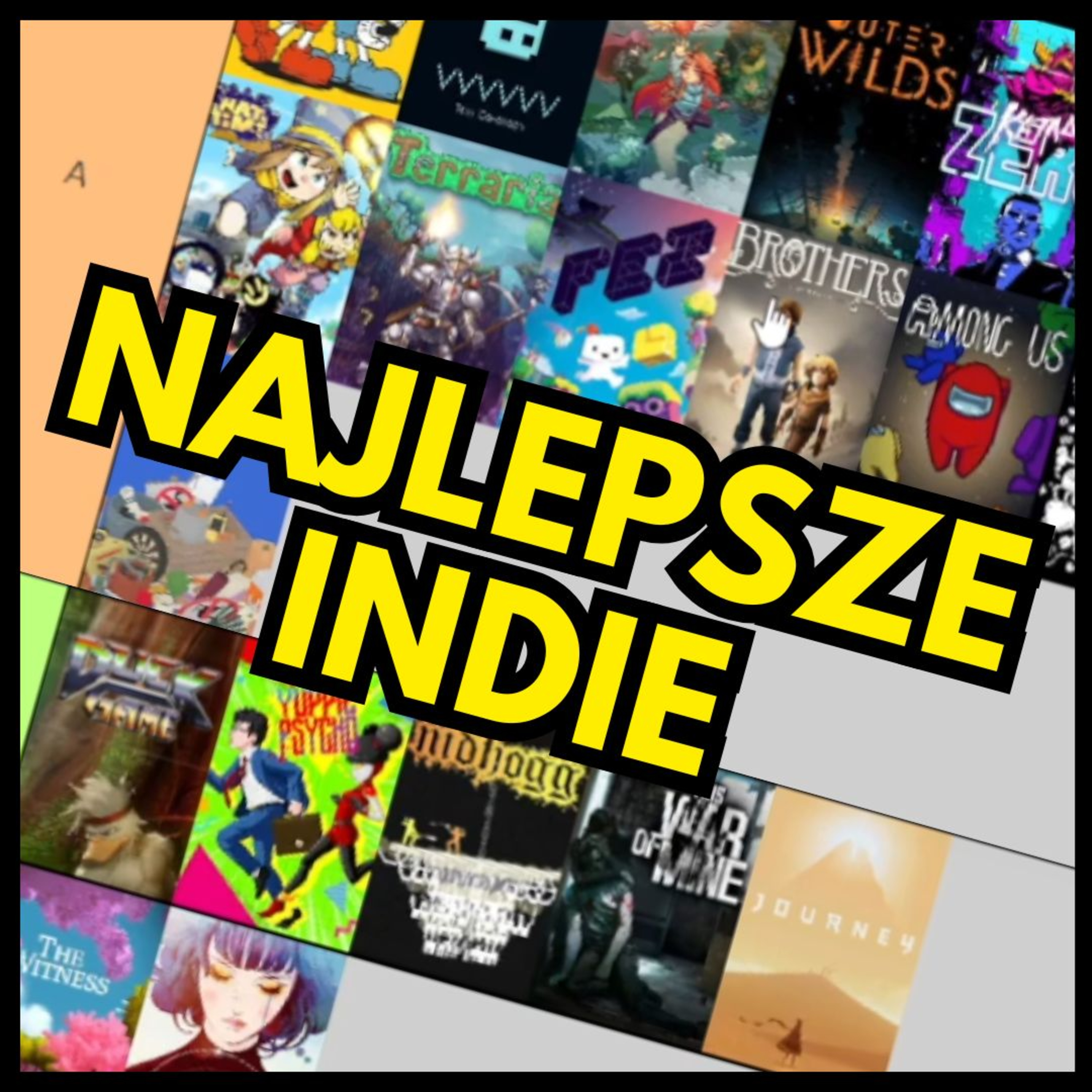 ZROBILIŚMY TIERLISTĘ GIER NIEZALEŻNYCH episode artwork