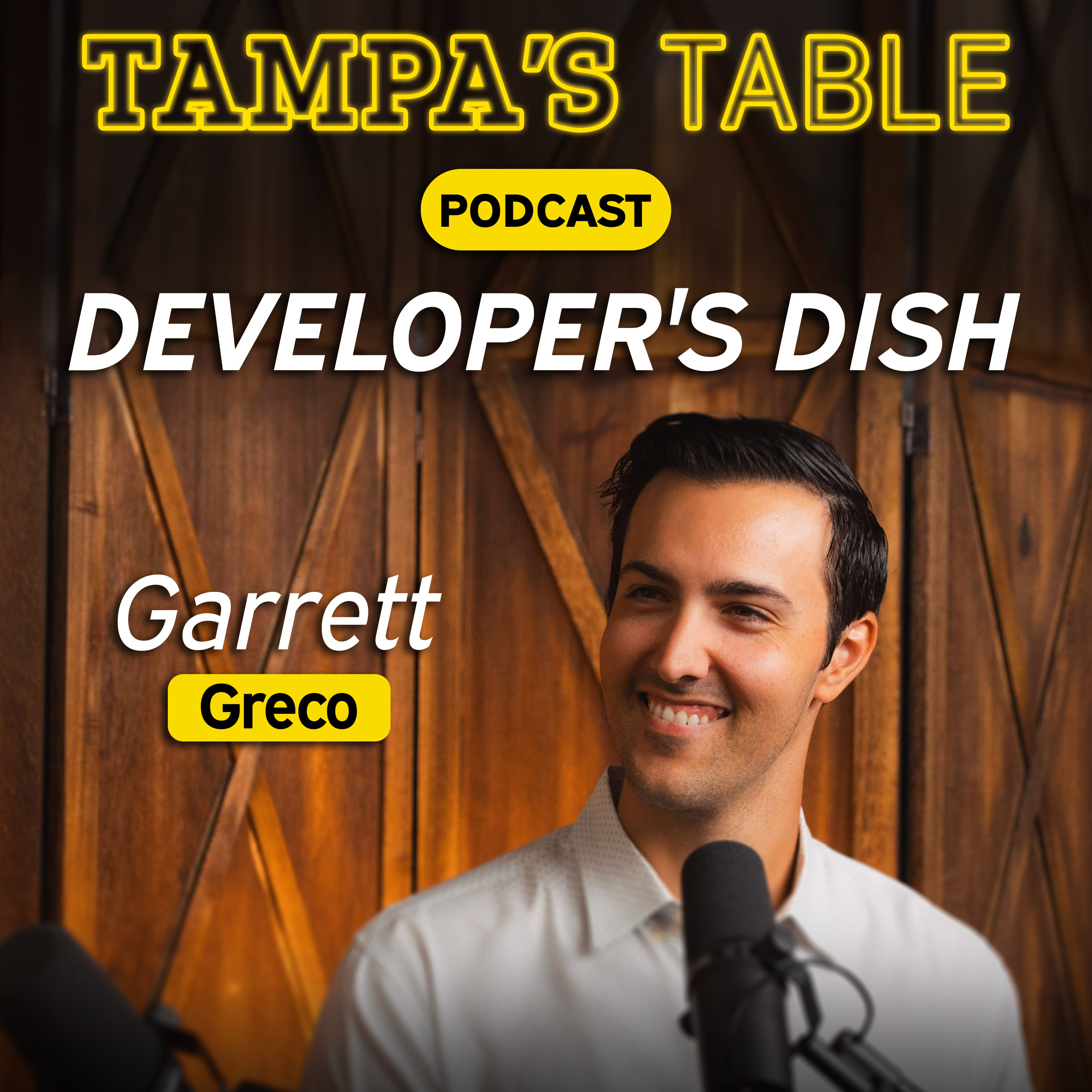 #15 - Garrett Greco on Development and Dining | How Tampa Bay's Growth Fuels its Food Scene