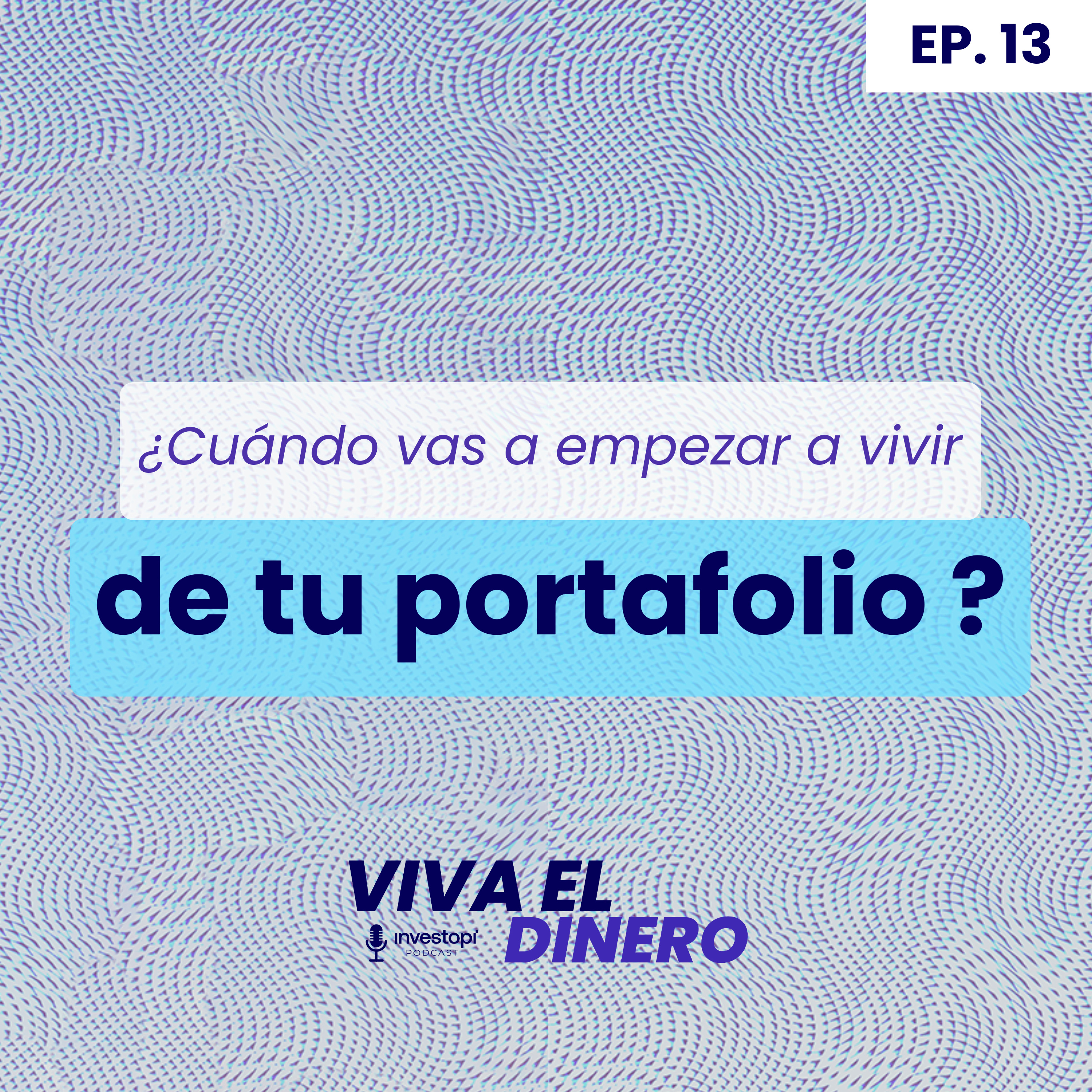 Viva el dinero