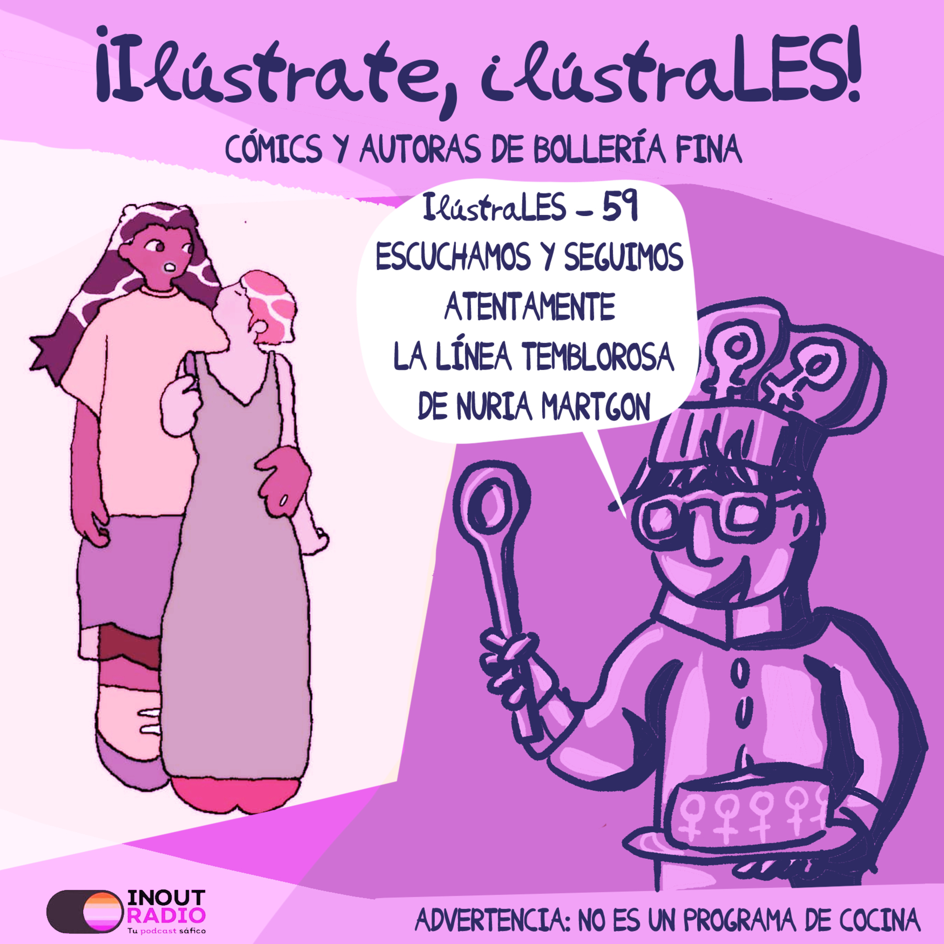 ¡Ilústrate, ilústraLES! Escuchamos y seguimos atentamente la característica Línea temblorosa de Nuria Martgon