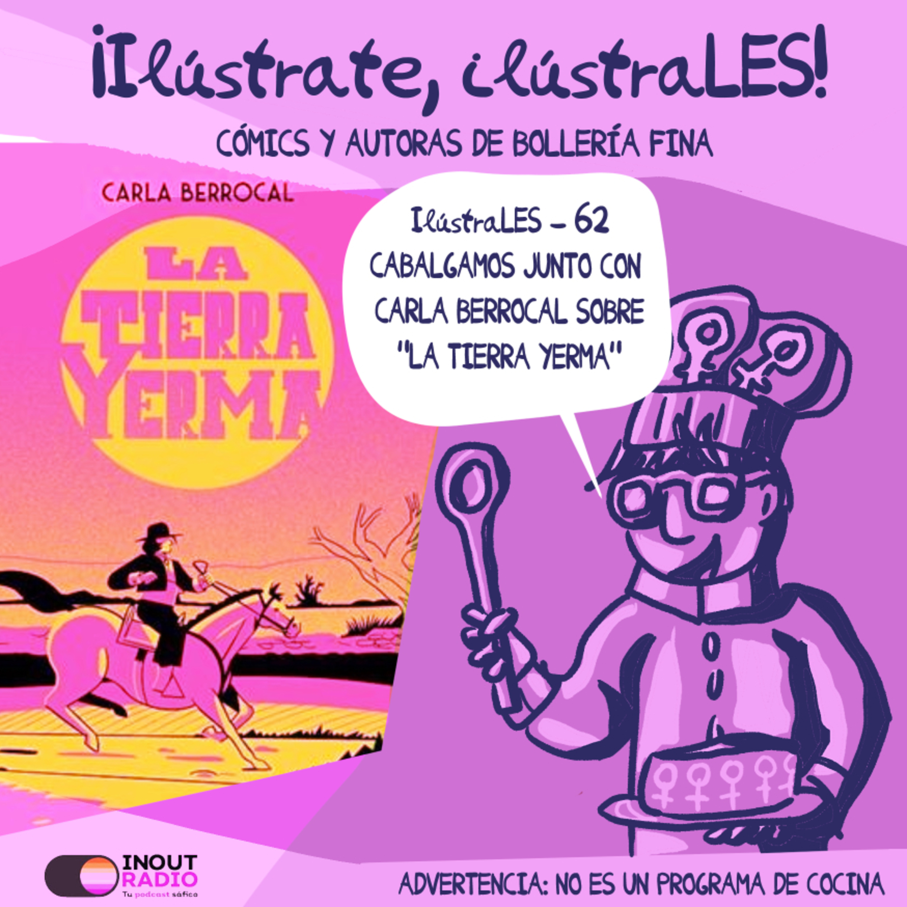 ¡Ilústrate, ilústraLES!: Cabalgamos junto a Carla Berrocal sobre "La tierra yerma"