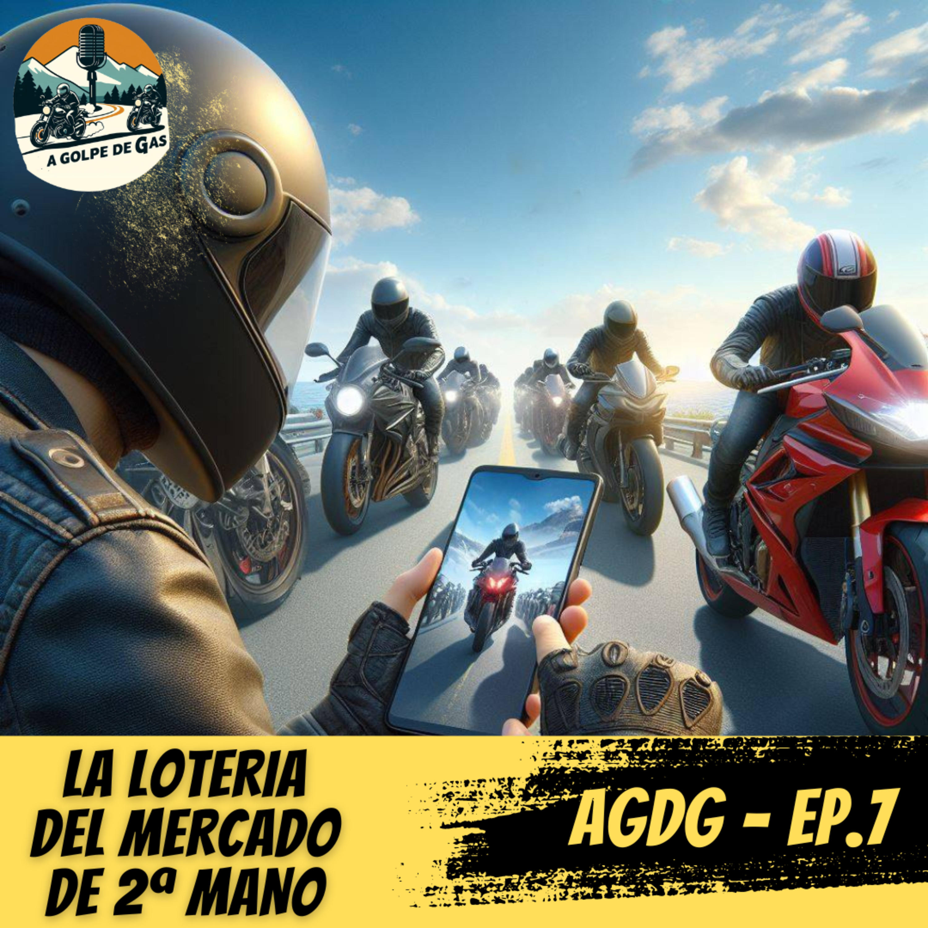 A Golpe de Gas #EP7 | LA LOTERIA DEL MERCADO DE MOTOS DE SEGUNDA MANO episode artwork