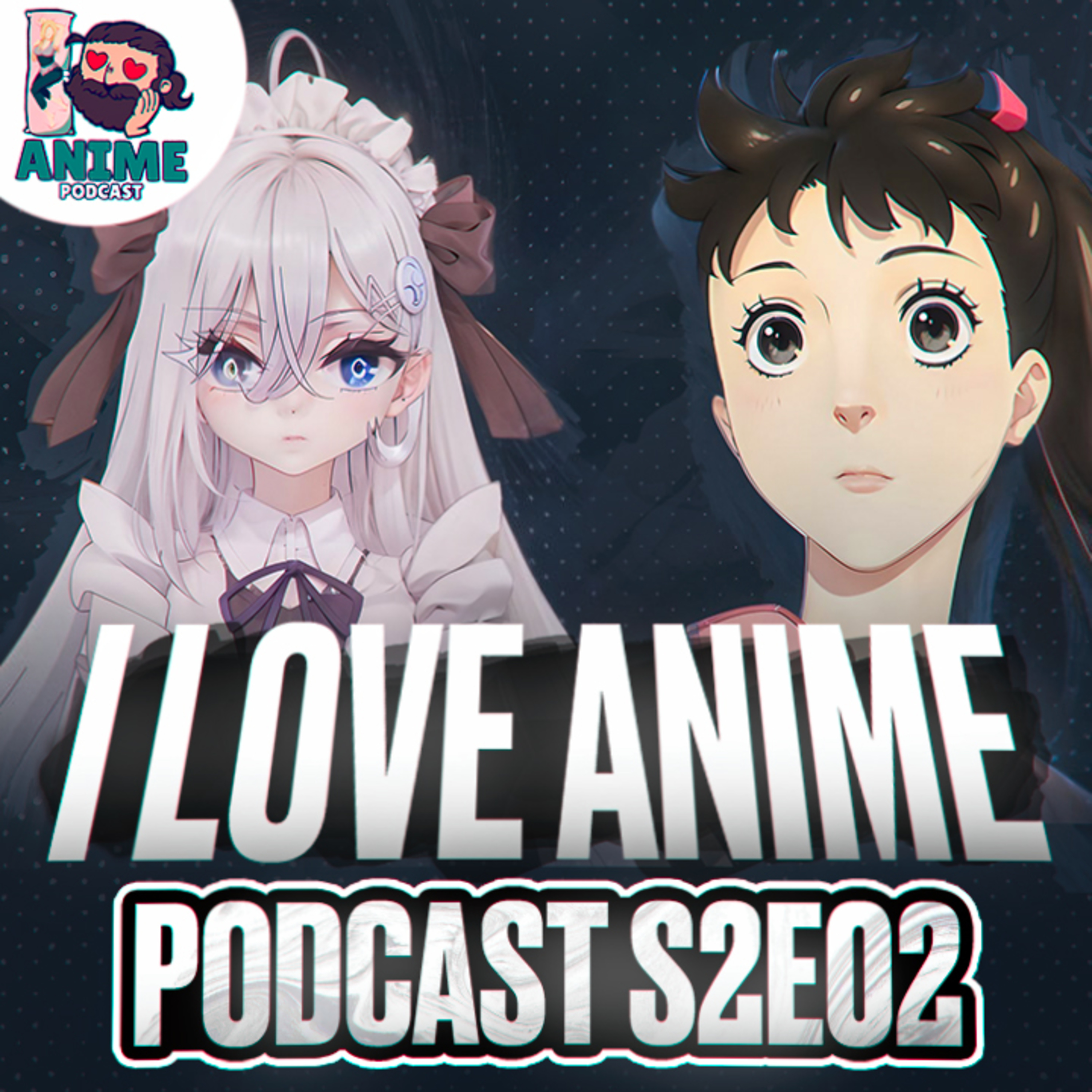 ILApod S2E2: Love Through a Prism, Shiboyugi, Cosmic Princess Kaguya, Steel Ball Run: JoJo's Bizarre Adventure and others