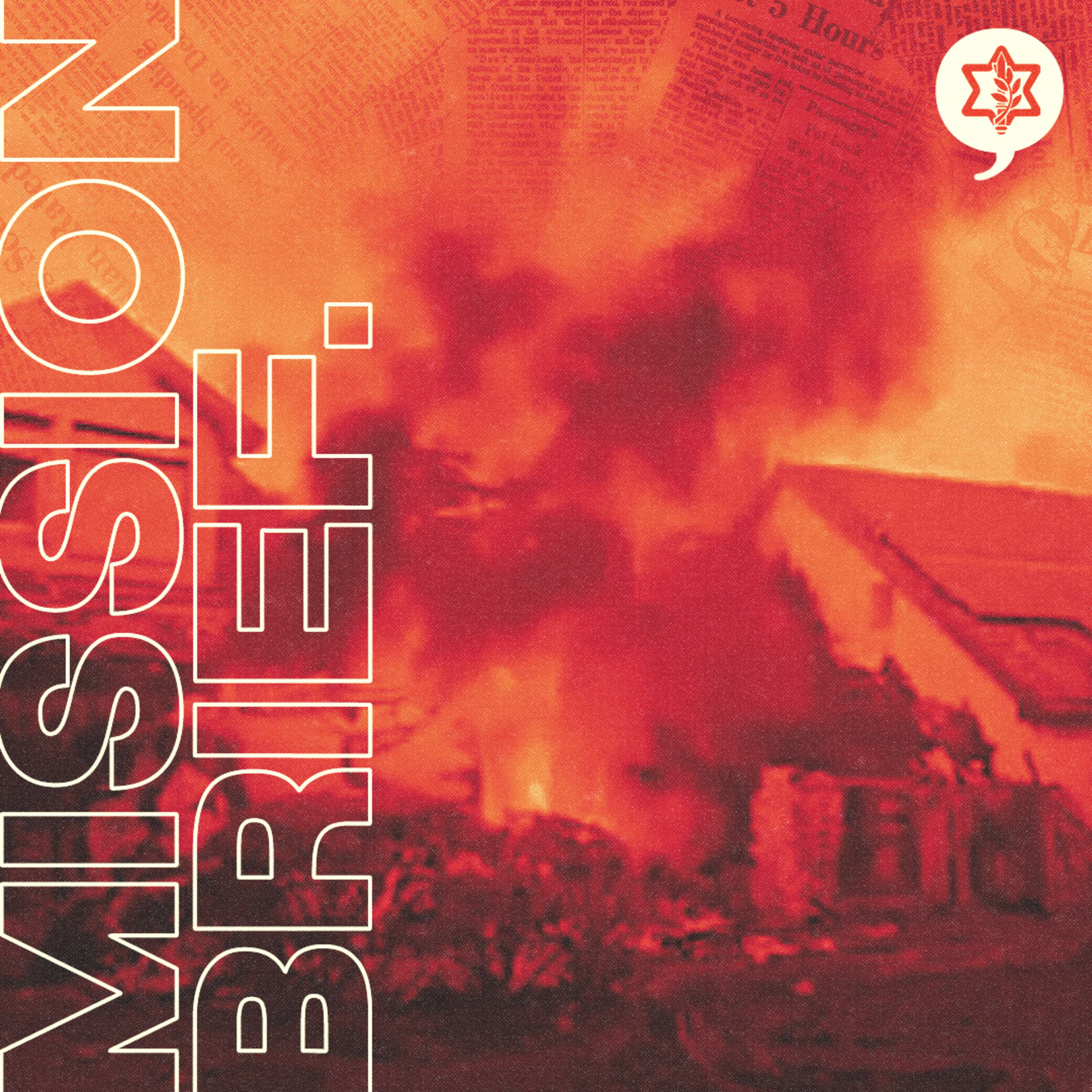 Daily Brief: Northern Israel is Burning episode artwork