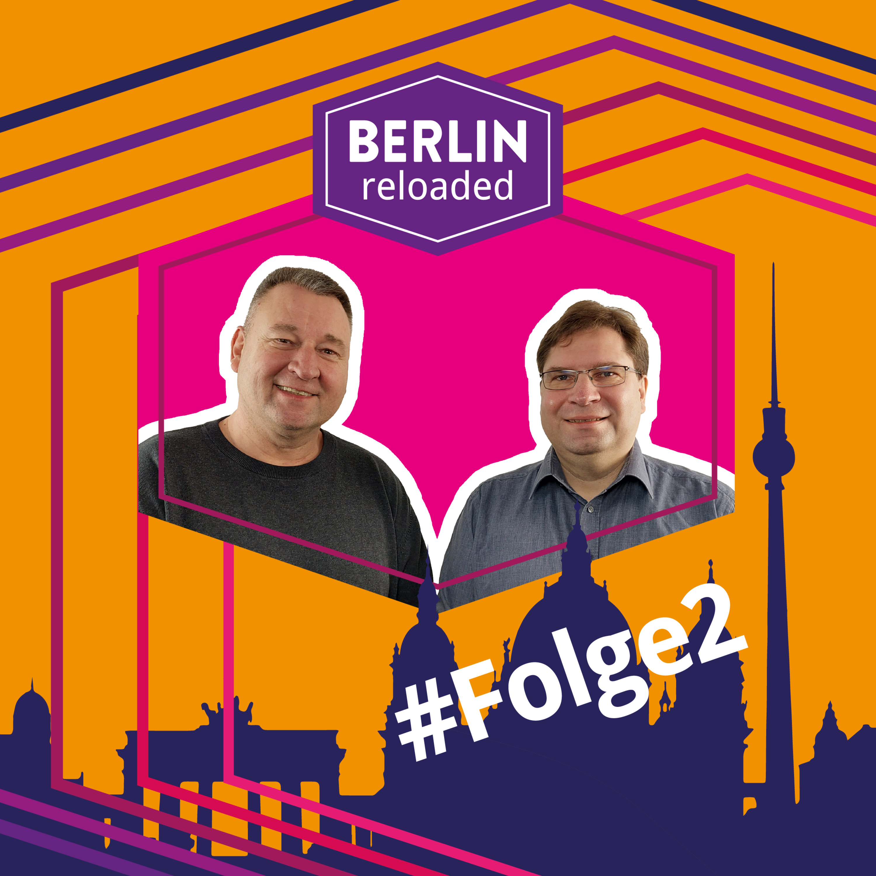 Berlin reloaded. Der Podcast.