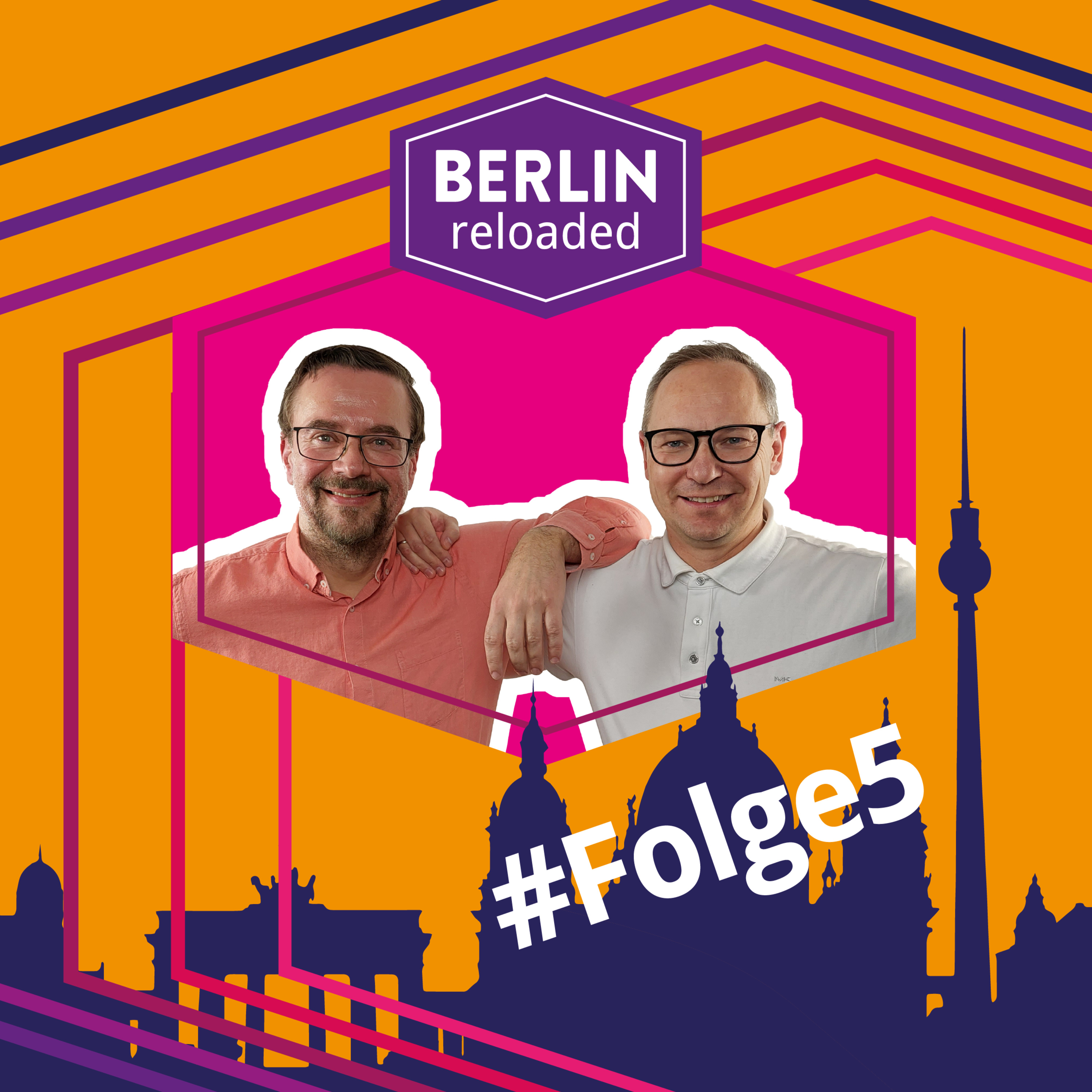 Berlin reloaded. Der Podcast.