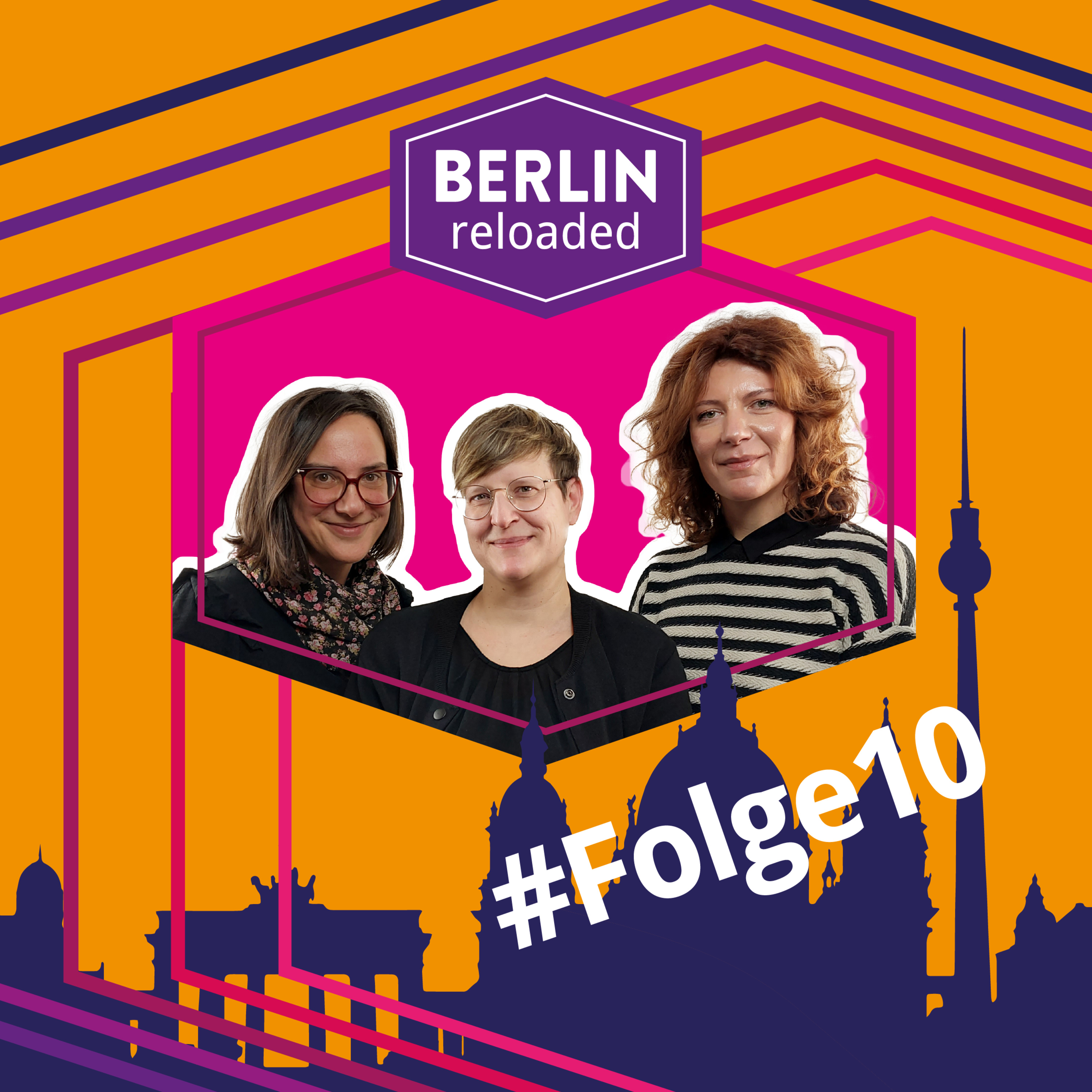 Berlin reloaded. Der Podcast.