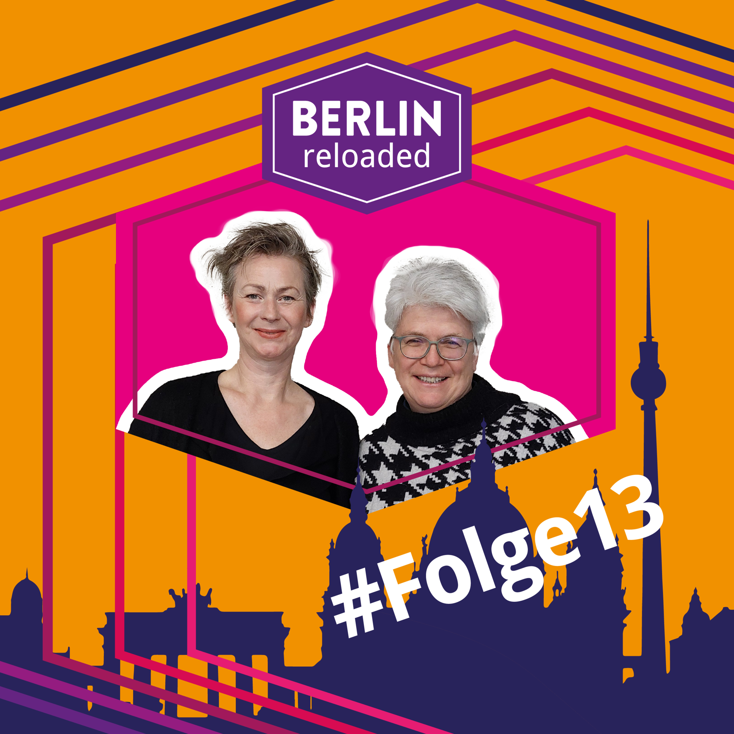Berlin reloaded. Der Podcast.