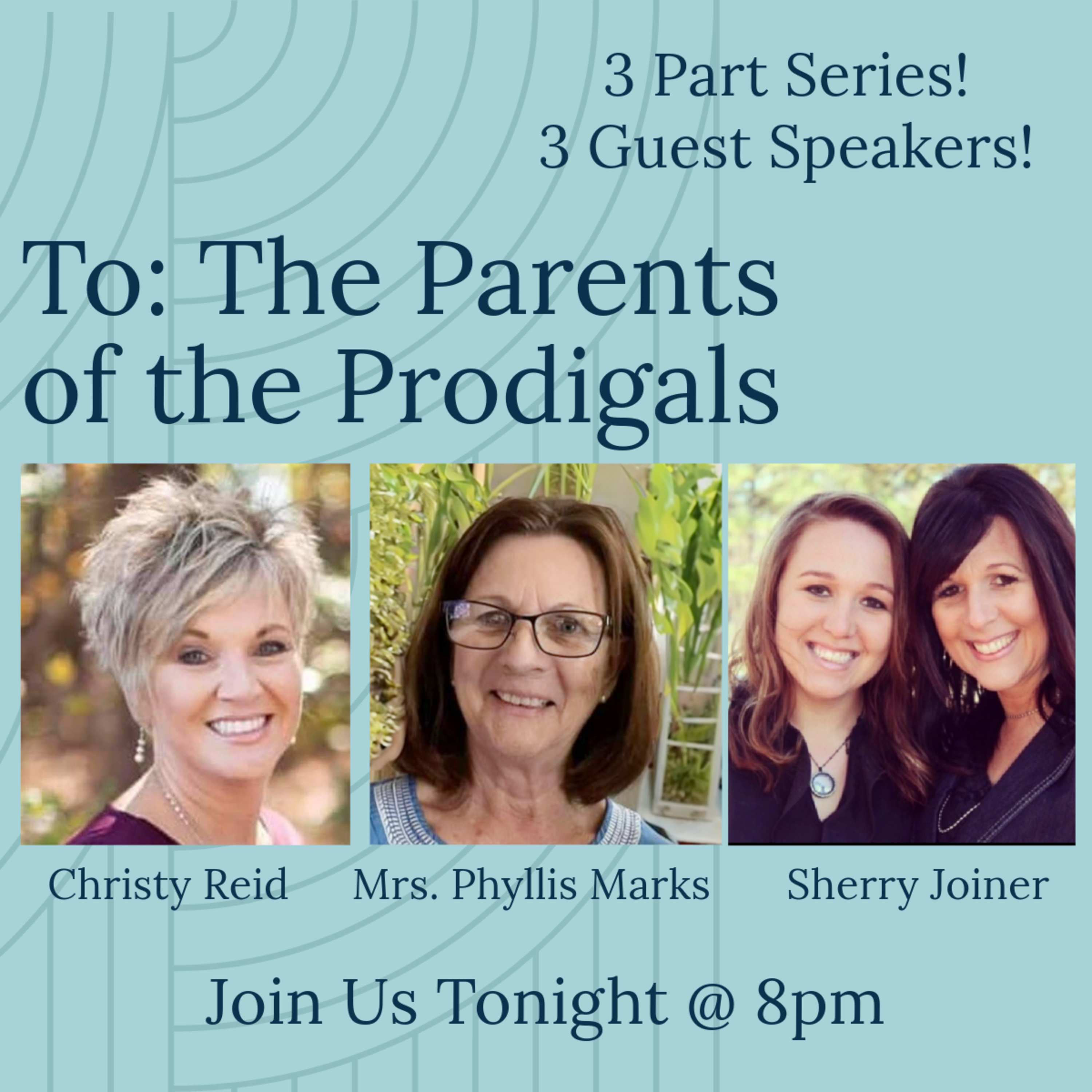 To: The Parents of the Prodigals (Part 2 w/Sherry Joiner) episode artwork