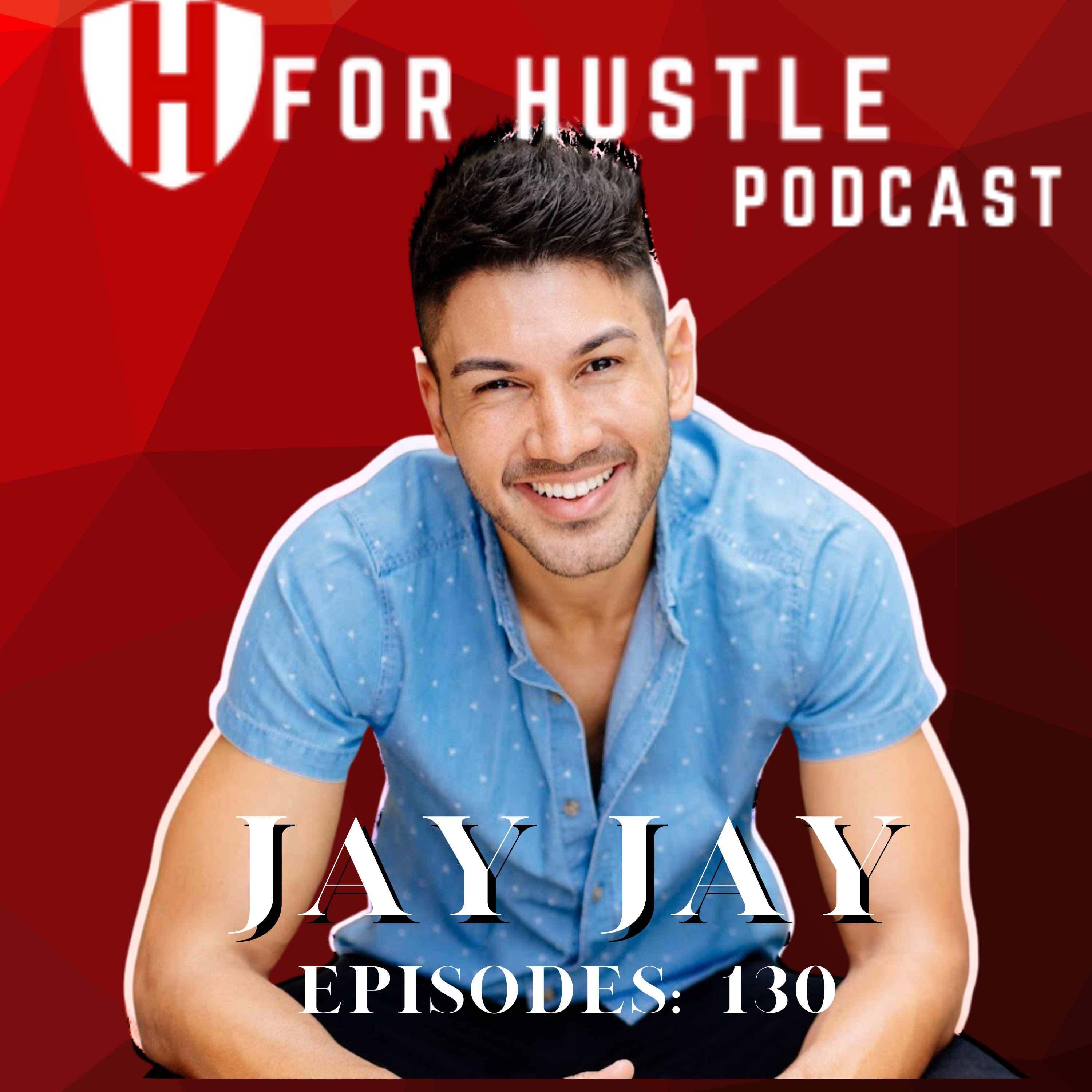 From Street magician to personal branding expert with Jay Jay -Episode 130