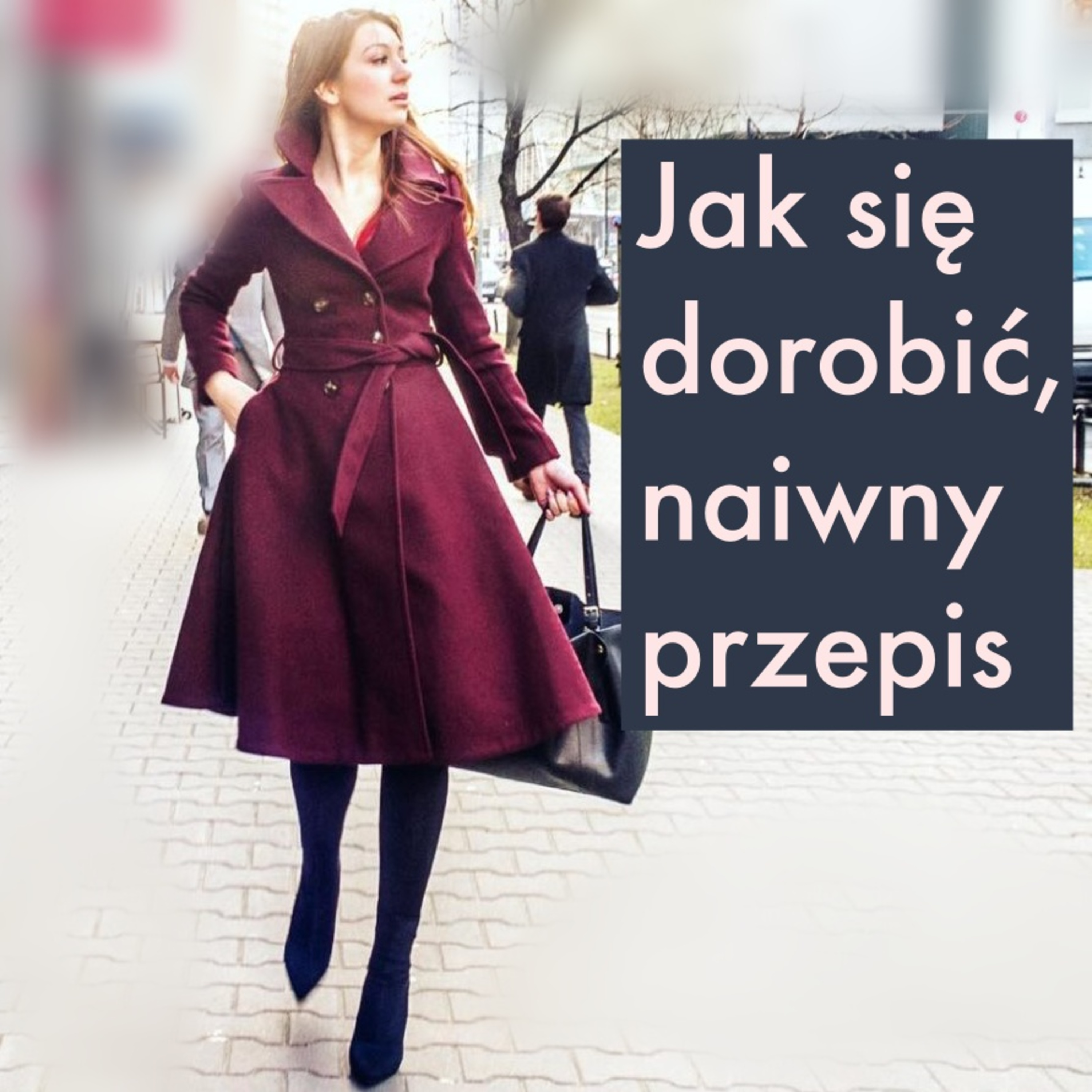 Jak się dorobić, naiwny przepis episode artwork