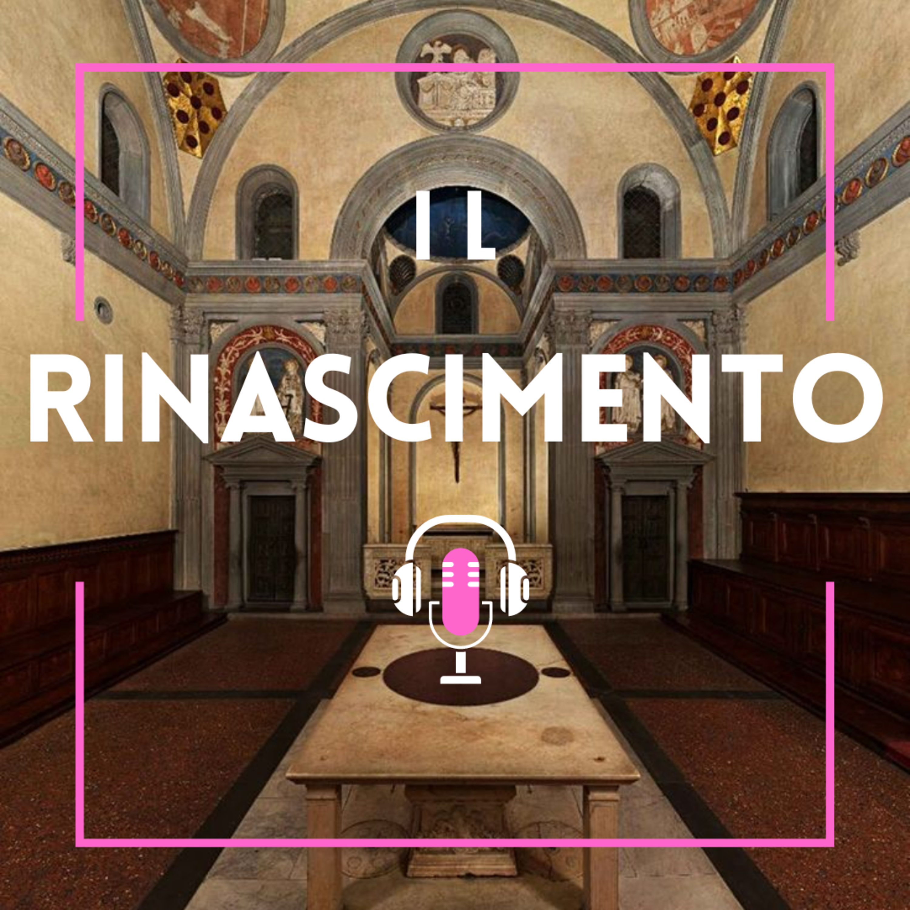 49 La Sagrestia Vecchia di Brunelleschi: Un Viaggio nel Cuore del Rinascimento episode artwork