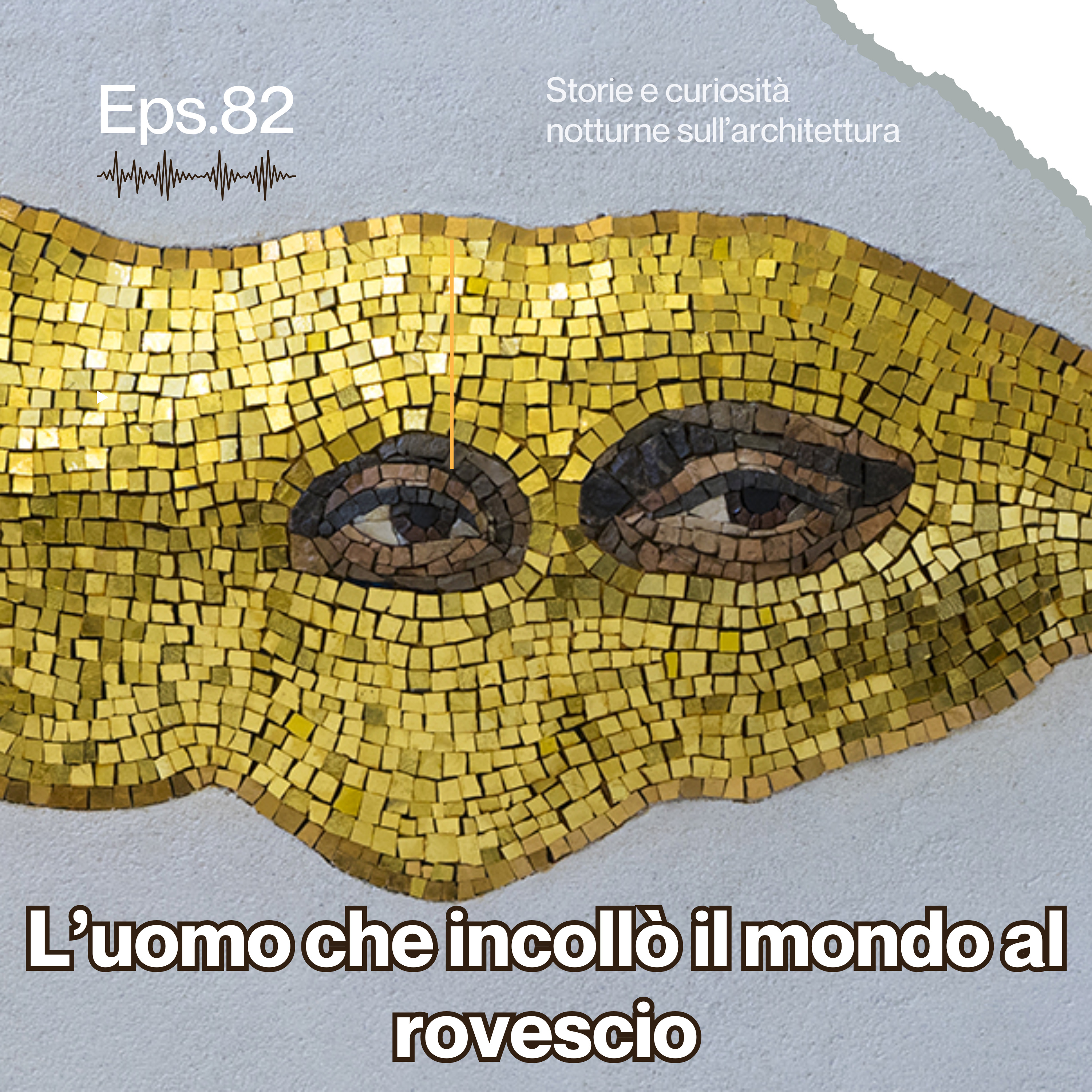 82 L’uomo che incollò il mondo al rovescio: Dalle rive del Tagliamento all’Opéra di Parigi episode artwork