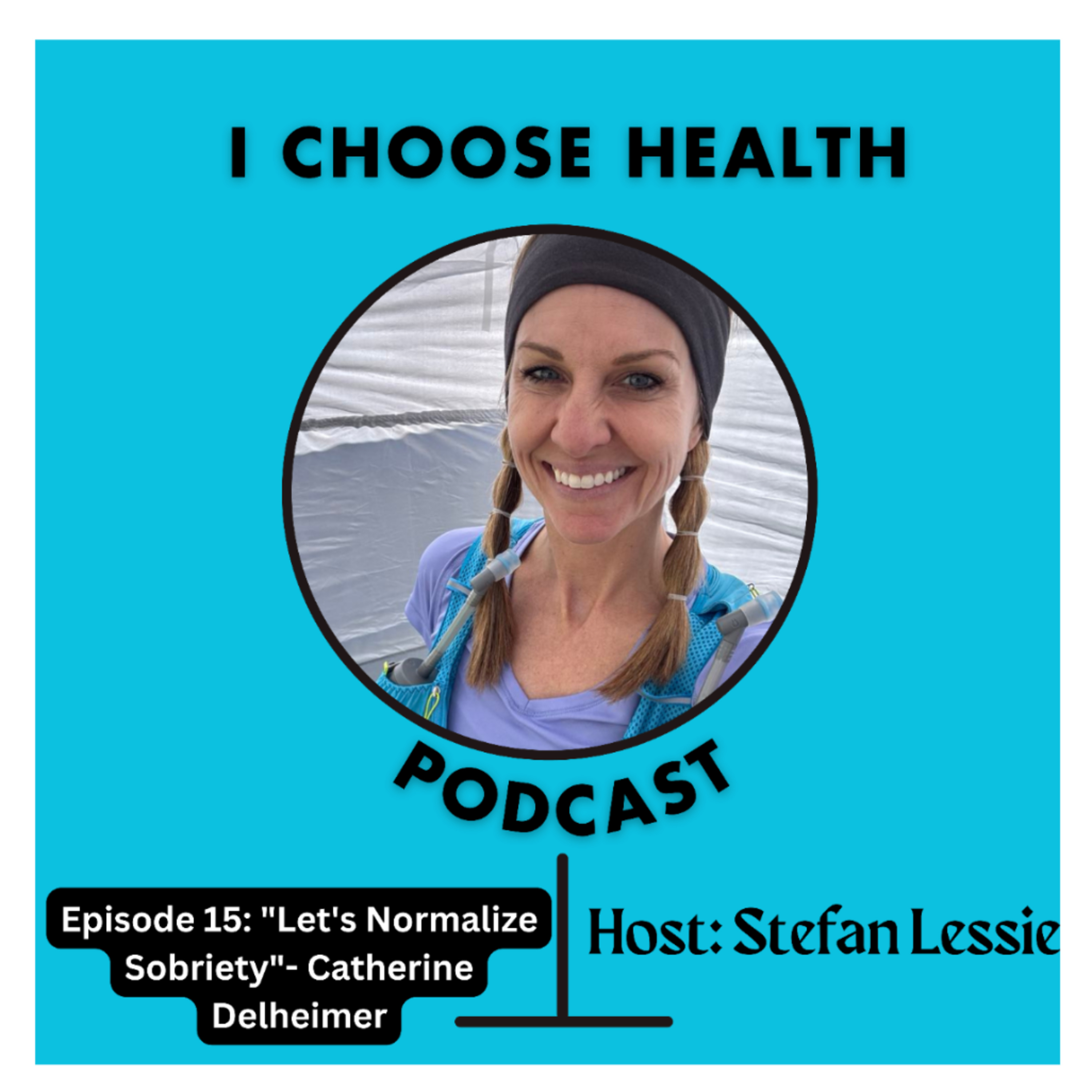 I Choose Health Podcast