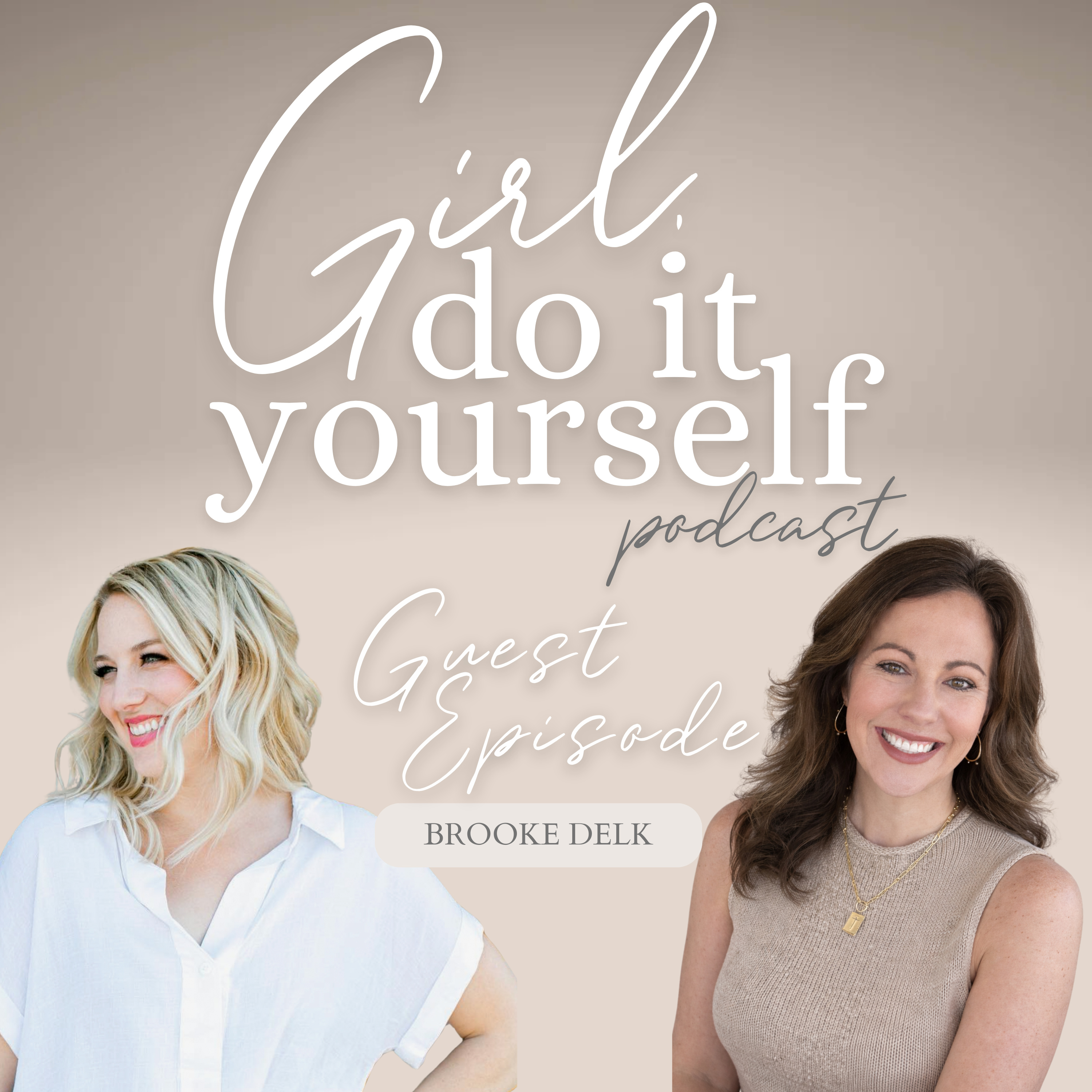 Organizing Your Home with Grace and Order: Decluttering Tips That Actually Stick with Guest Brooke Delk episode artwork