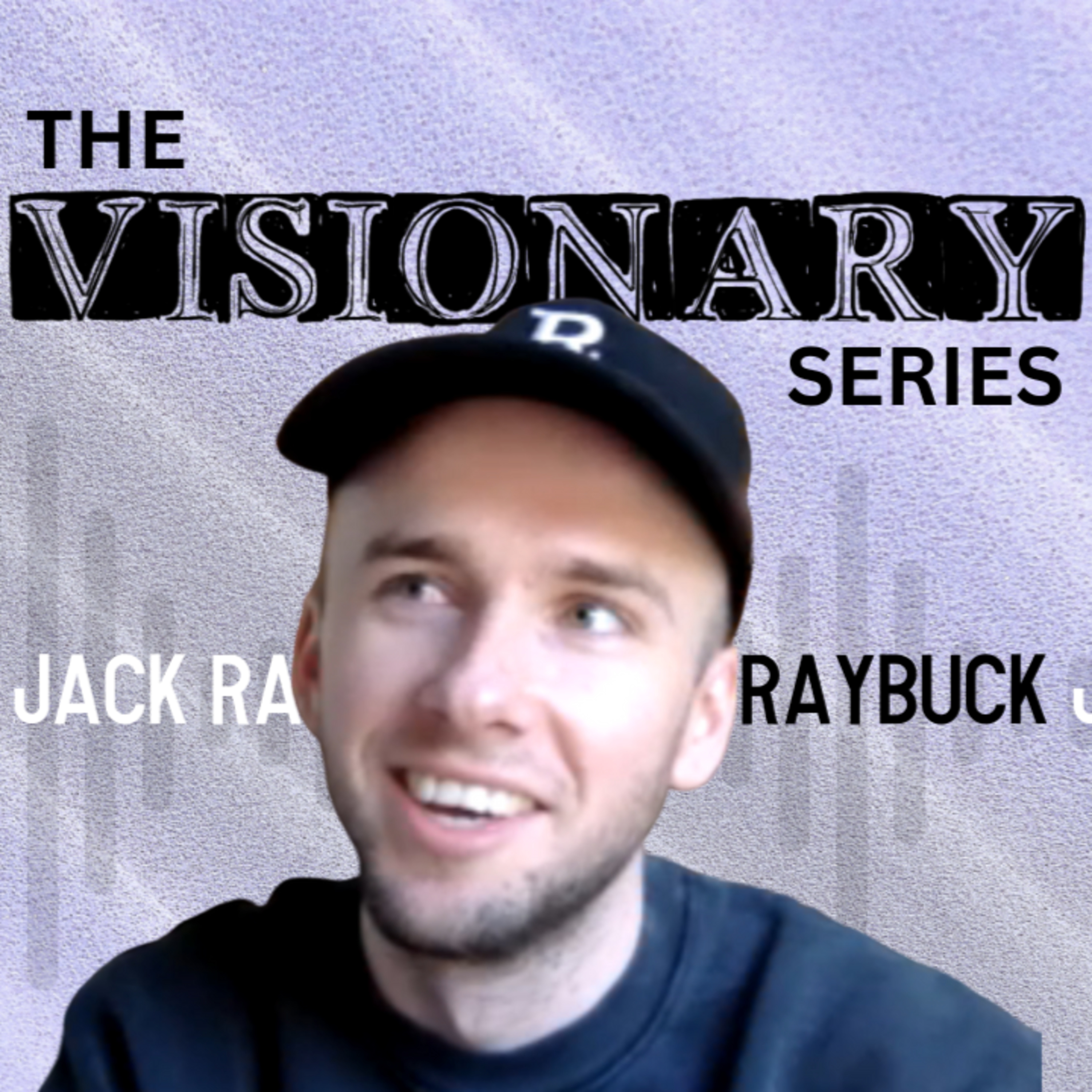 The Jack Raybuck Interview episode artwork