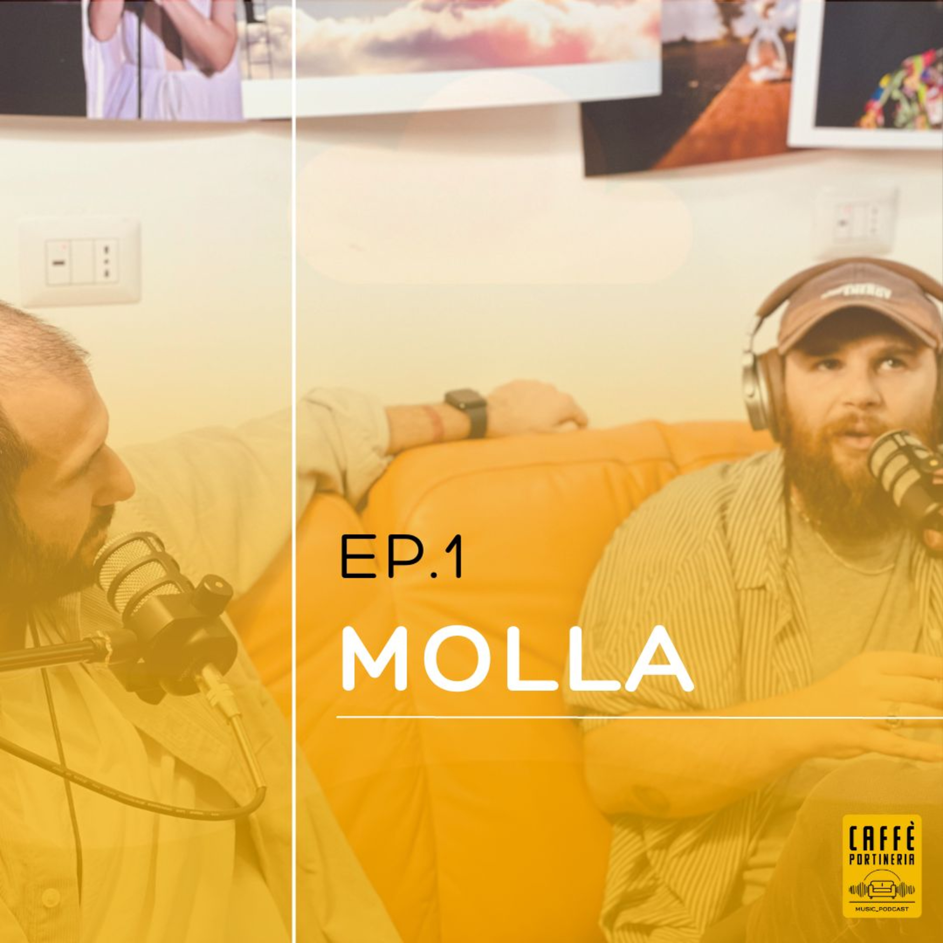 Ep.1 - Molla episode artwork