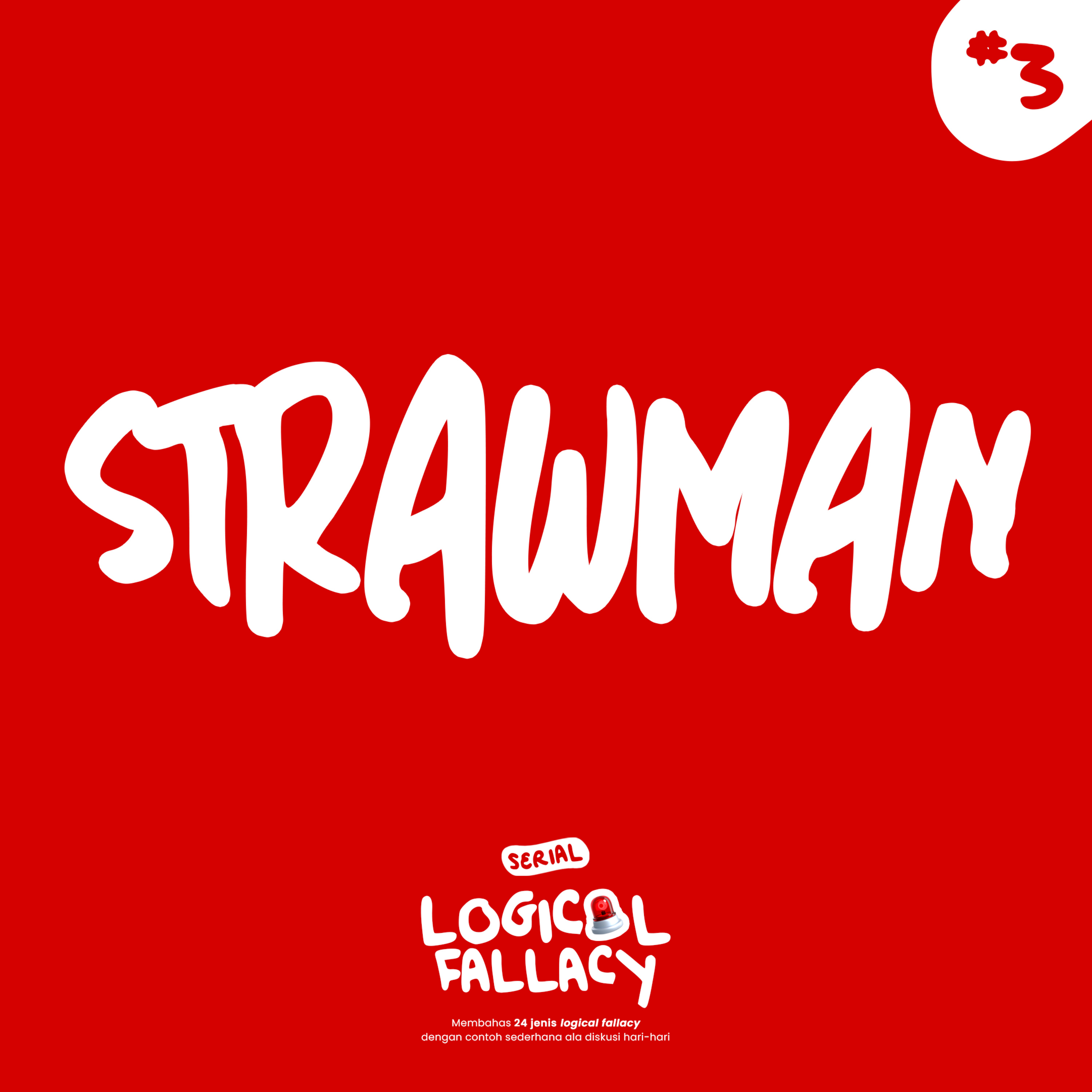 3. Strawman (Serial Logical Fallacy) episode artwork