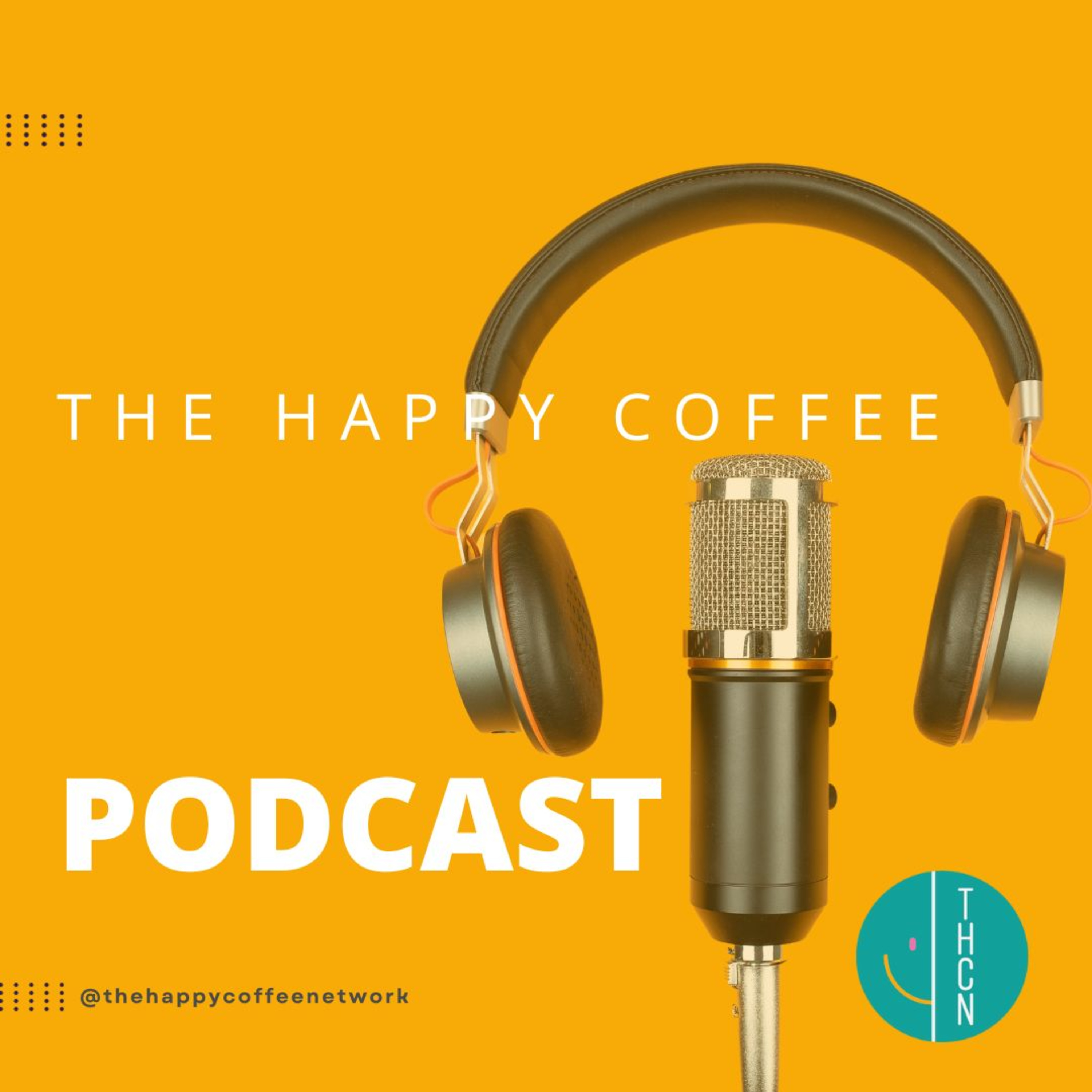 Welcome to The Happy Coffee Podcast - an Introduction episode artwork
