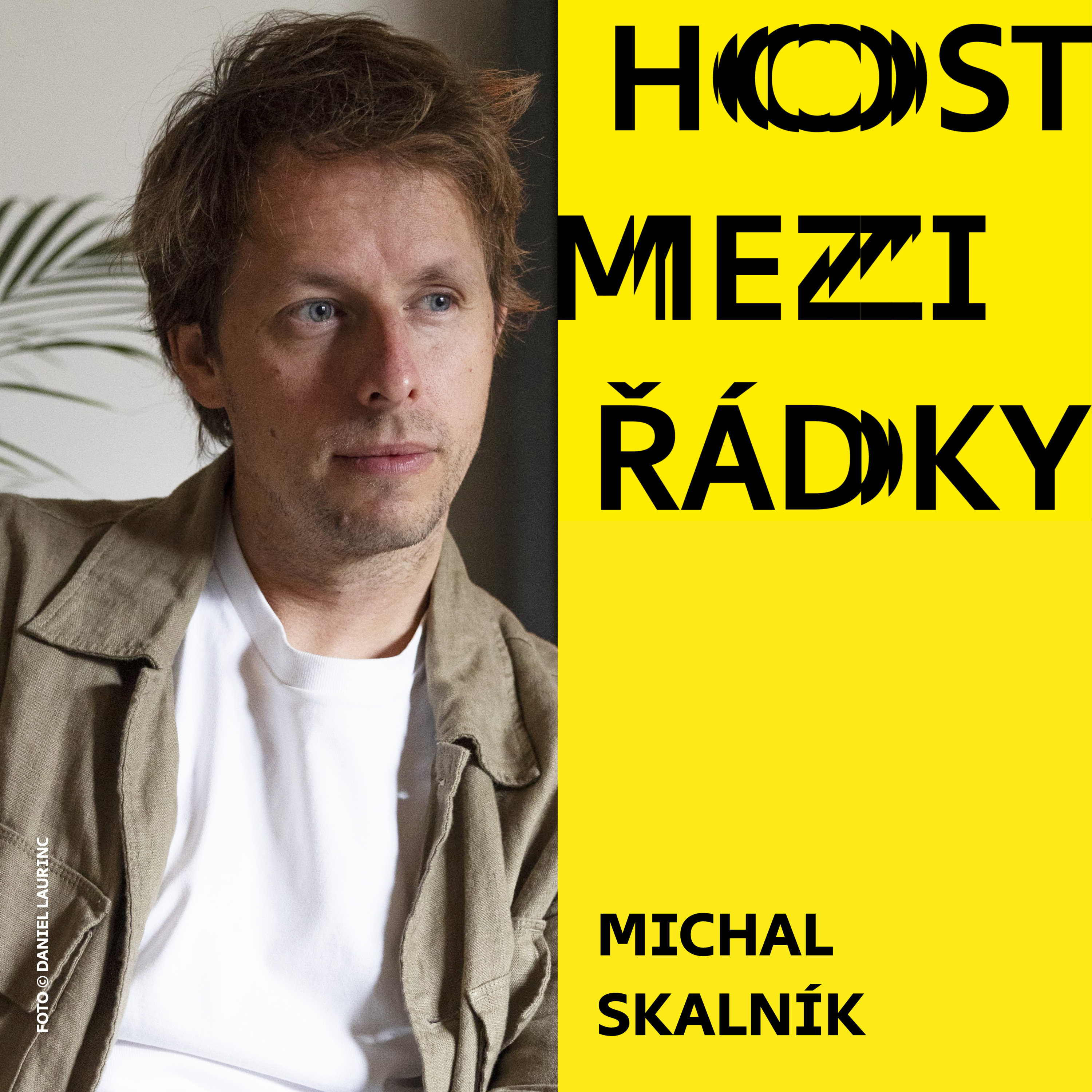 Michal Skalník: To bolavé v životě podávám komicky, takže to vede k uvolnění i ke smíchu episode artwork