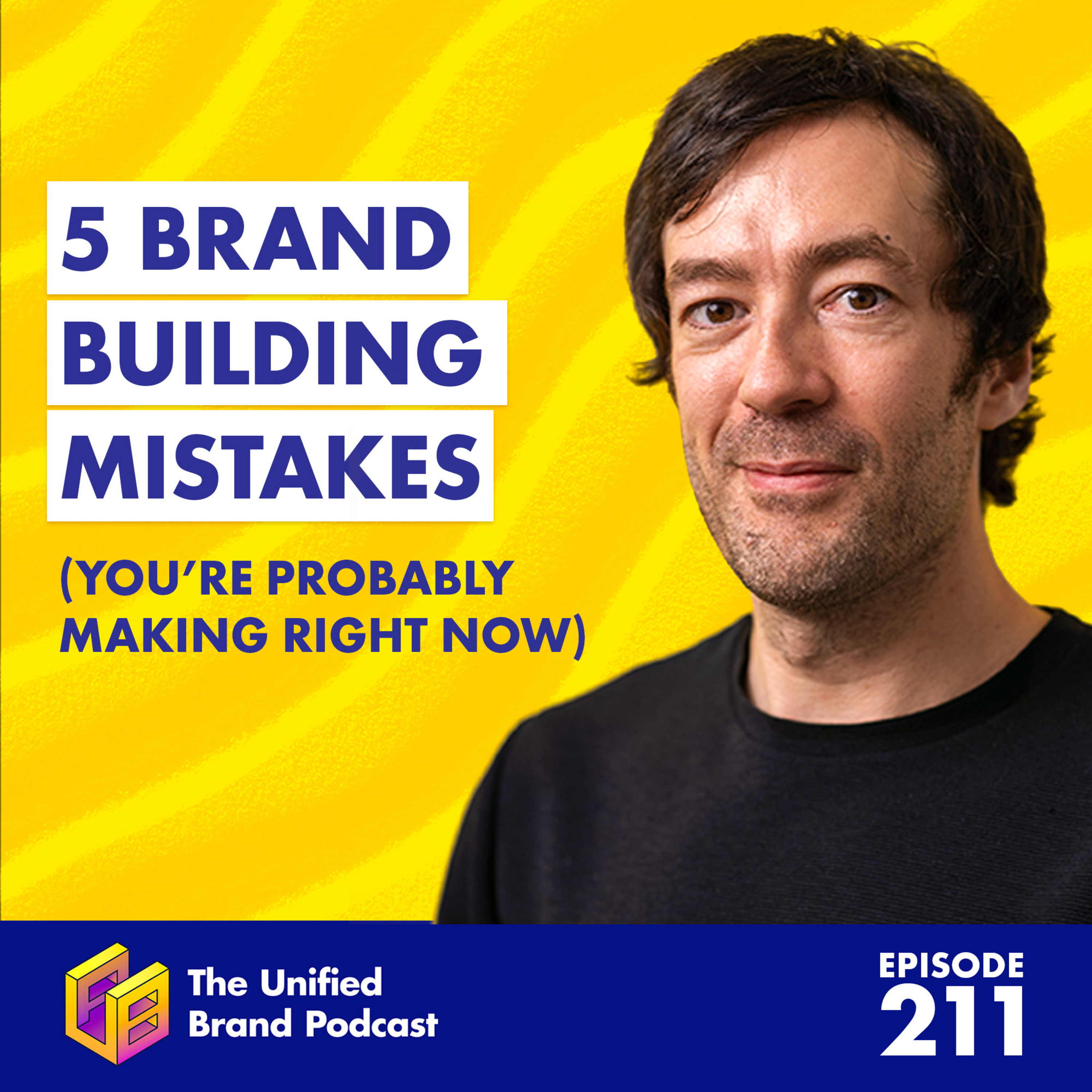 Why Most Brands Miss the Mark – And How to Become Unforgettable episode artwork