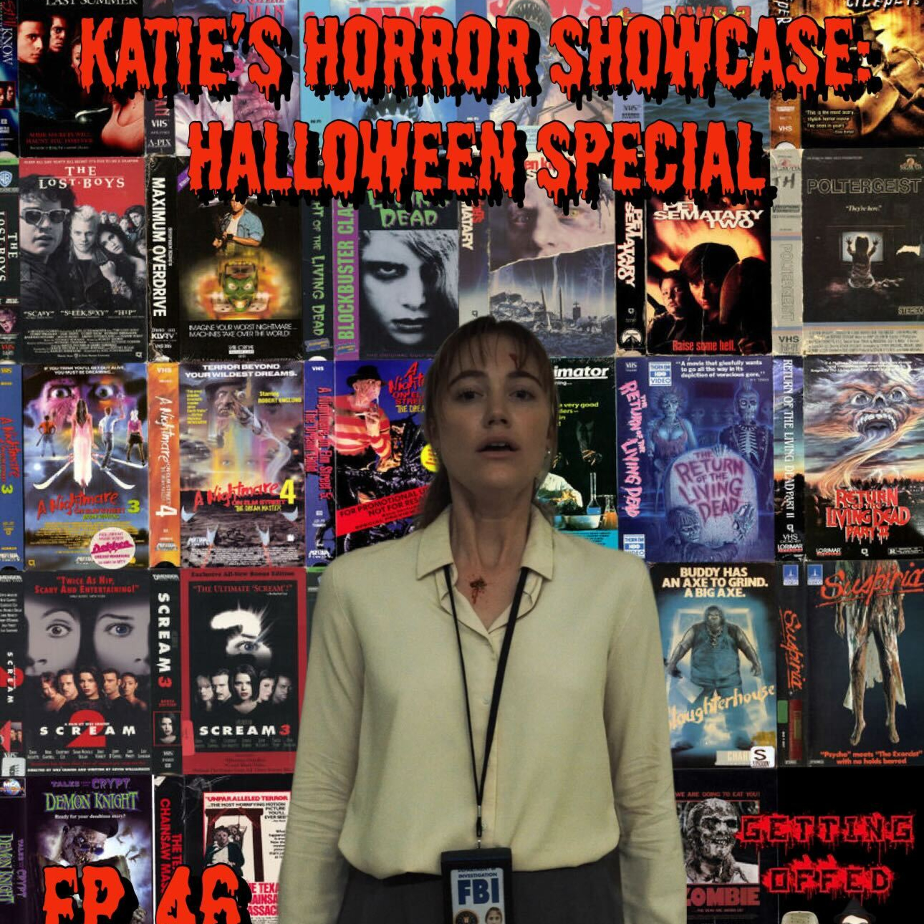 Katie's Horror Showcase 8: Halloween Special - Getting Offed Ep. 46 episode artwork