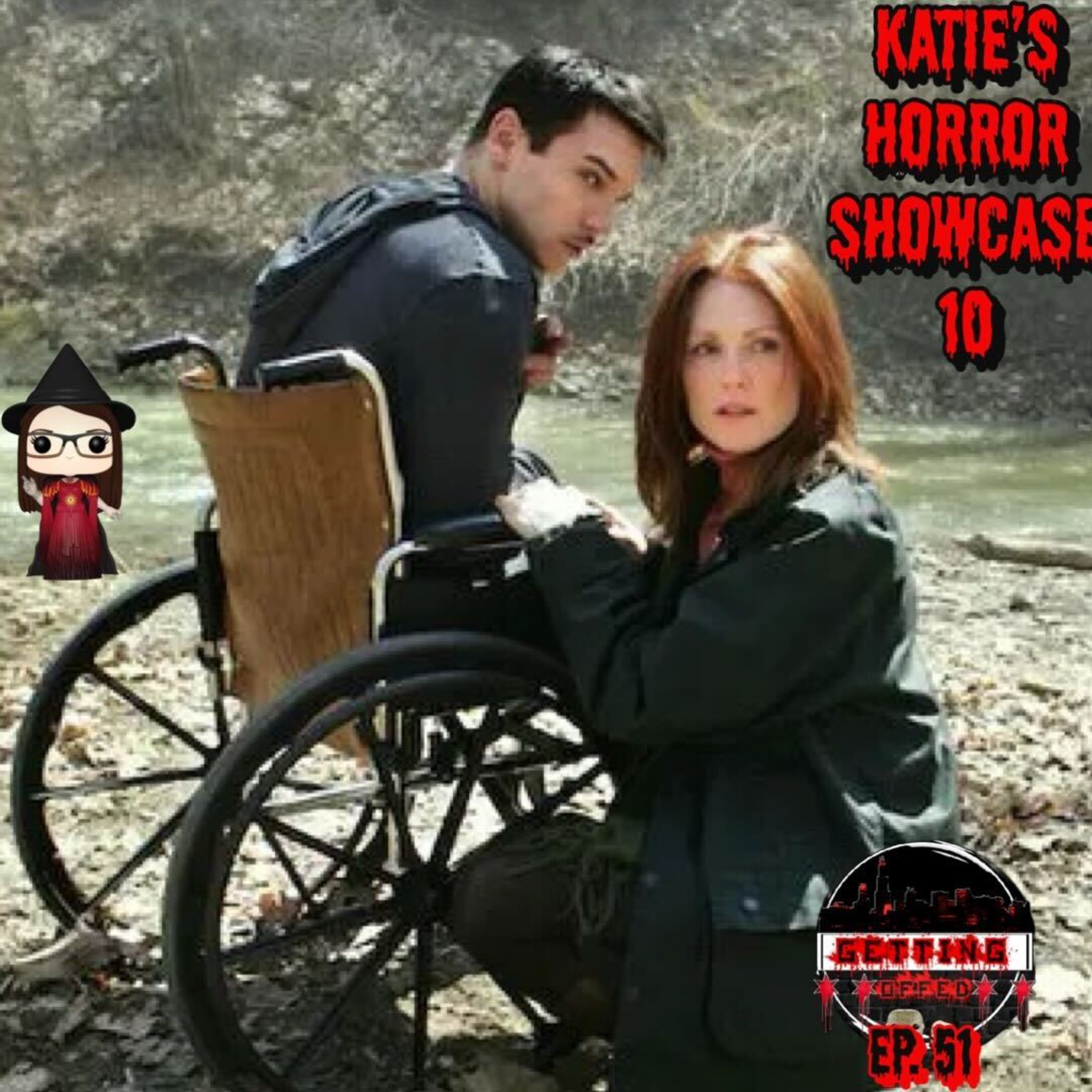 Katie Horror Showcase 10 - Getting Offed Ep. 51 episode artwork