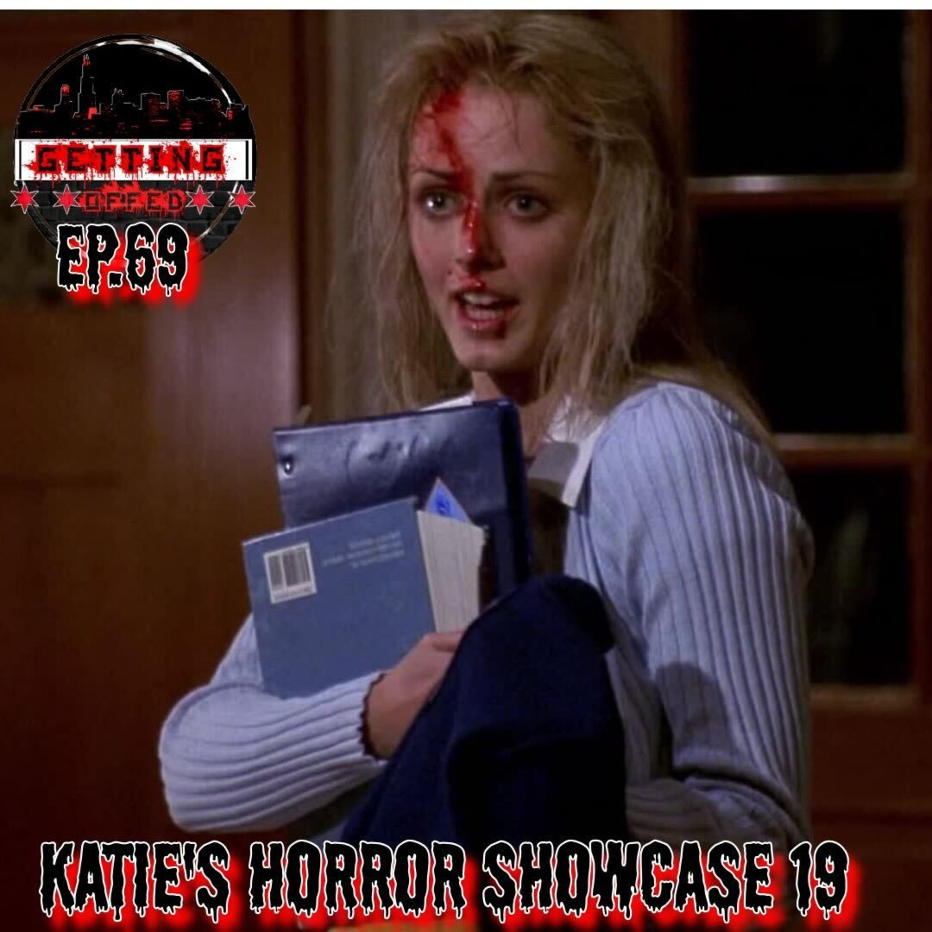 Katie's Horror Showcase 19 - Getting Offed Ep. 69 episode artwork
