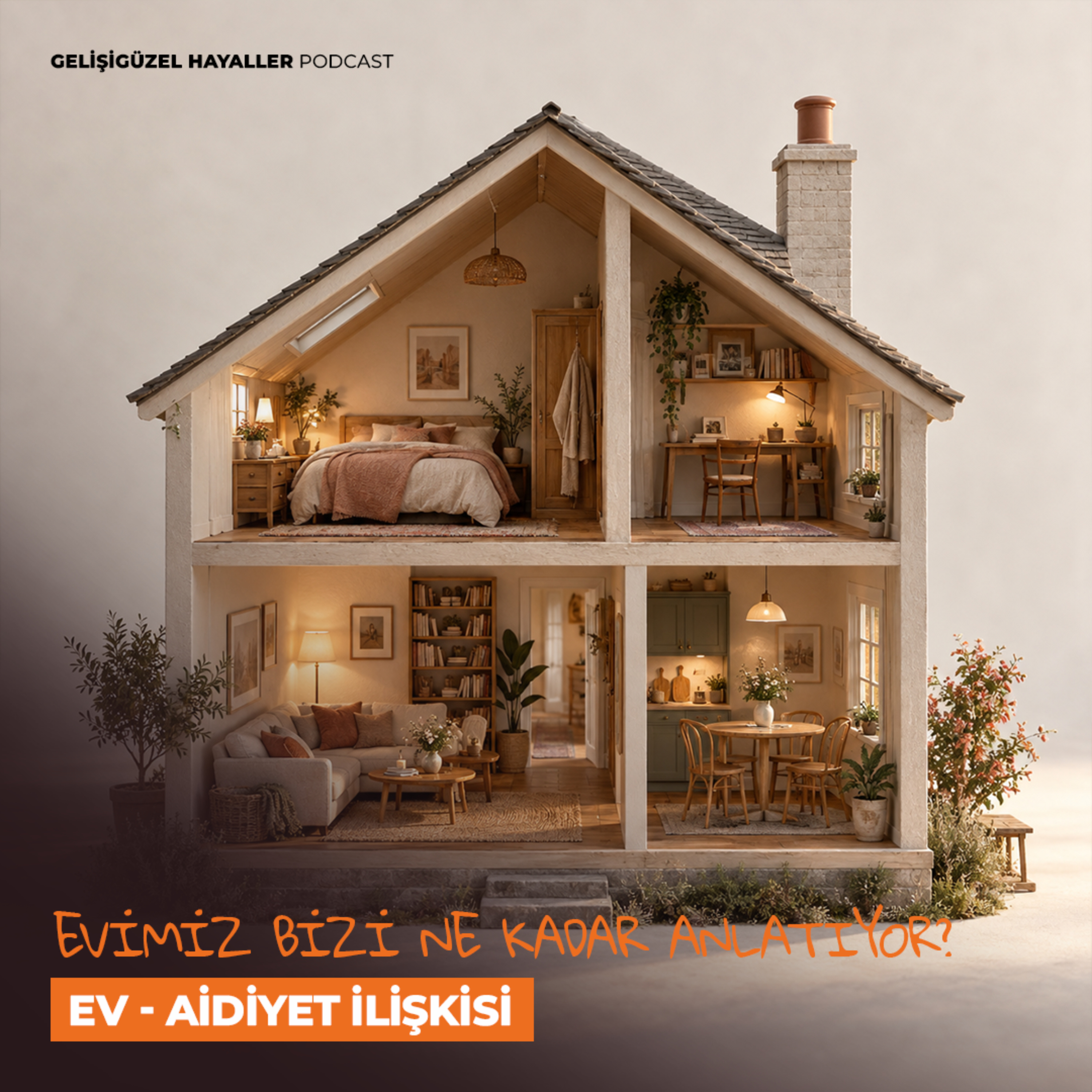 Evimiz Bizi Ne Kadar Anlatıyor? Ev- Aidiyet İlişkisi